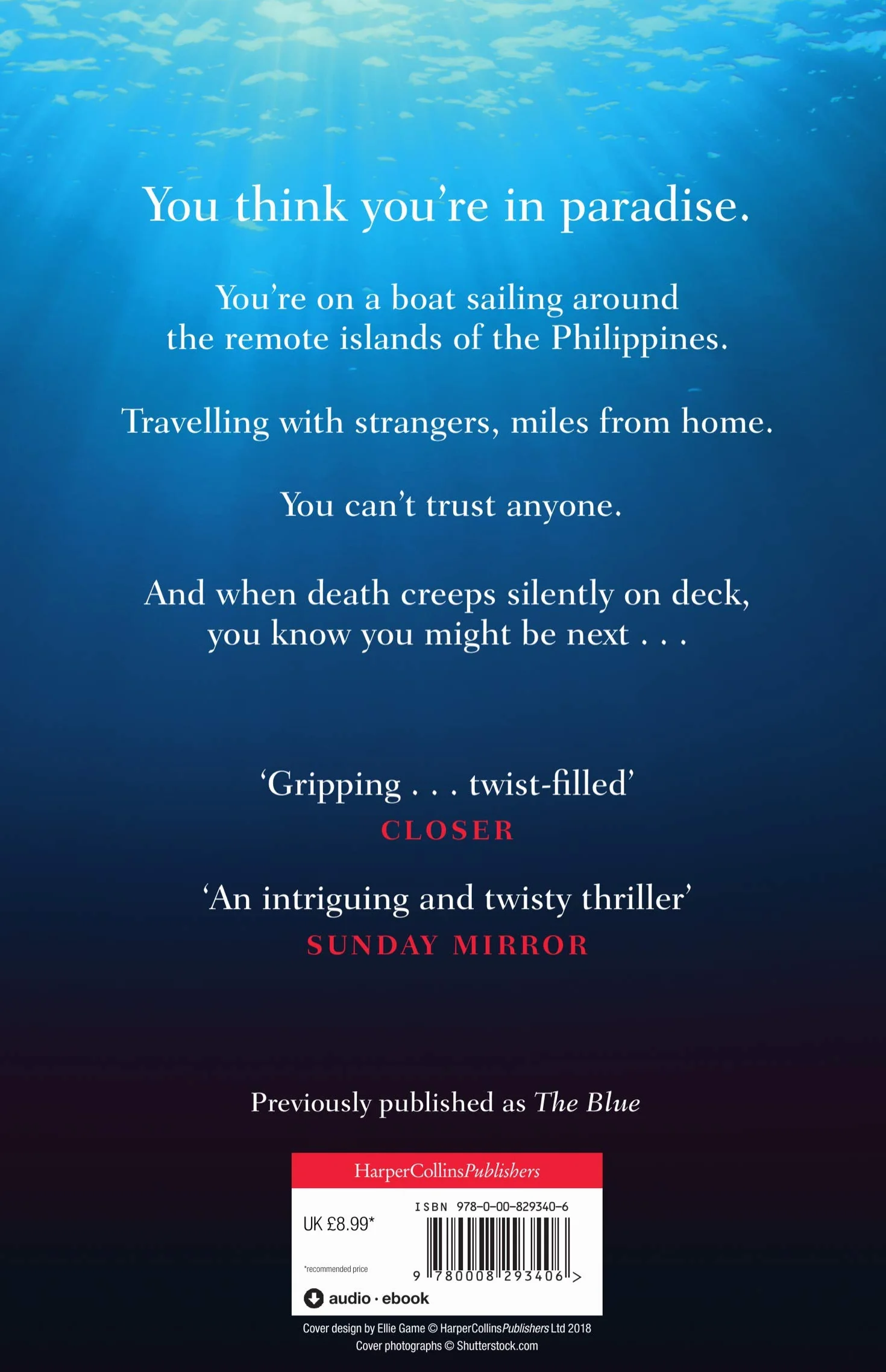 No Escape: A gripping, escapist crime thriller for summer 2024 from the Sunday Times bestselling author of The Hike