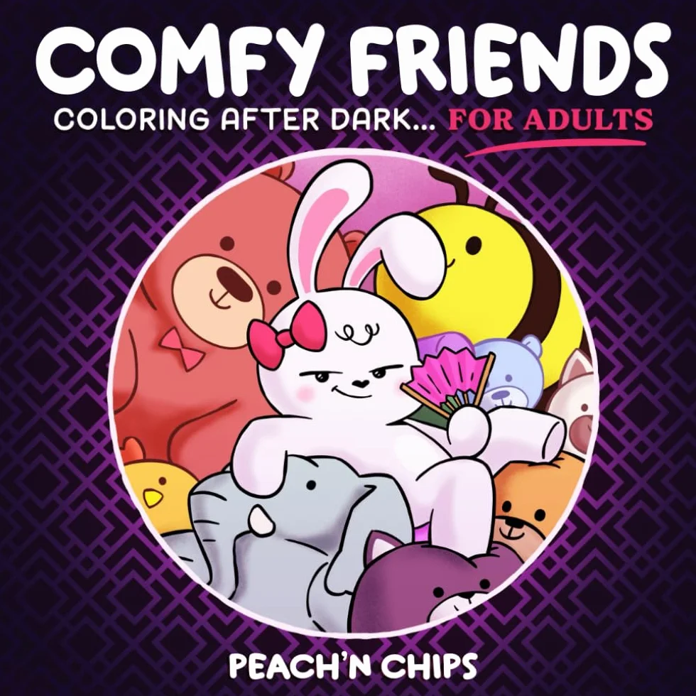 COMFY FRIENDS: Cute Coloring Book for Adults Featuring Bold and Tasteful Designs for Stress Relief and Relaxation (not for kids)