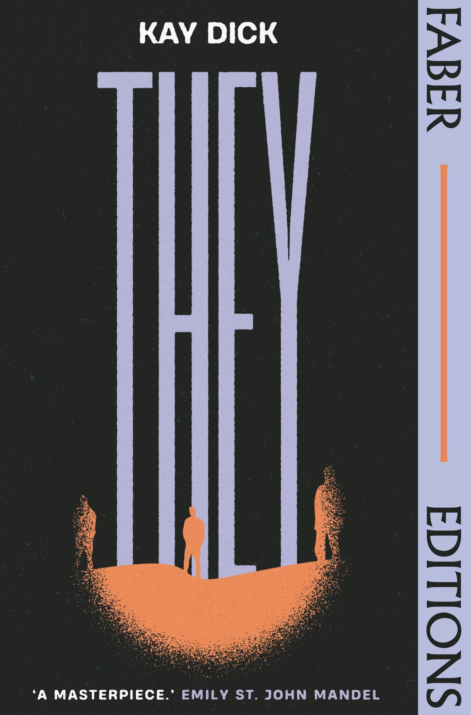 They (Faber Editions): The Lost Dystopian 'Masterpiece' (Emily St. John Mandel)