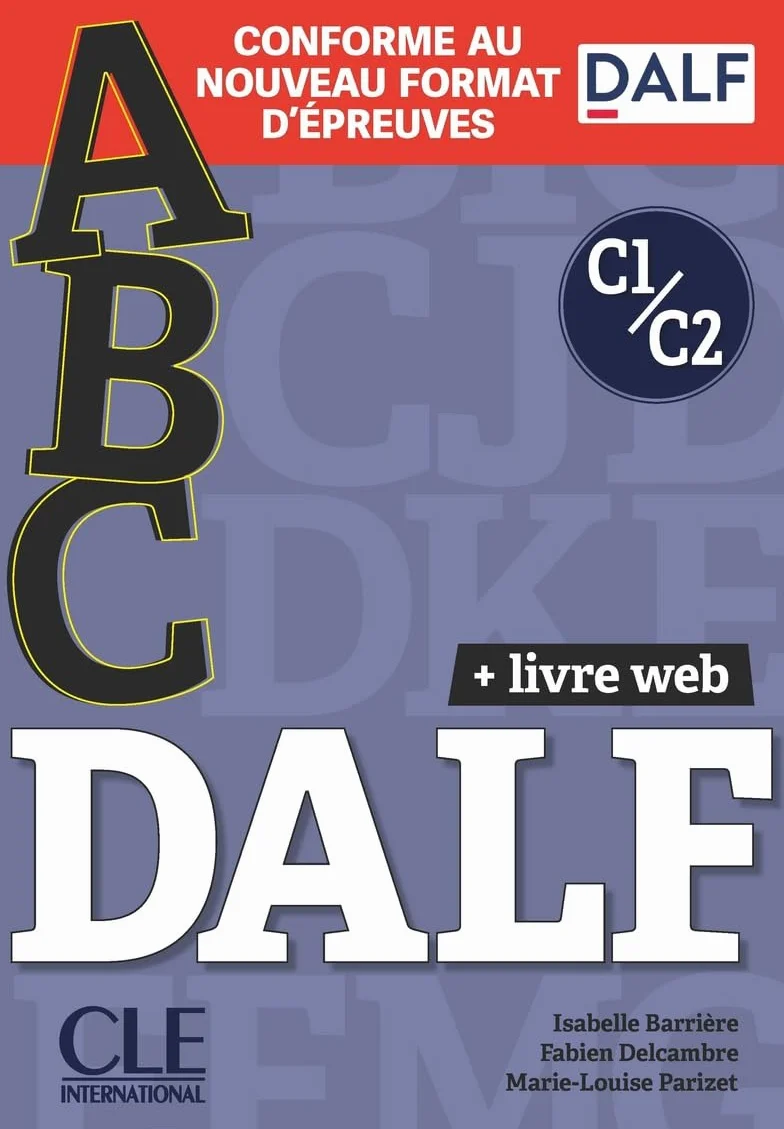 ABC DALF - Niveaux C1/C2 - Livre + Livre-web + Audio téléchargeable