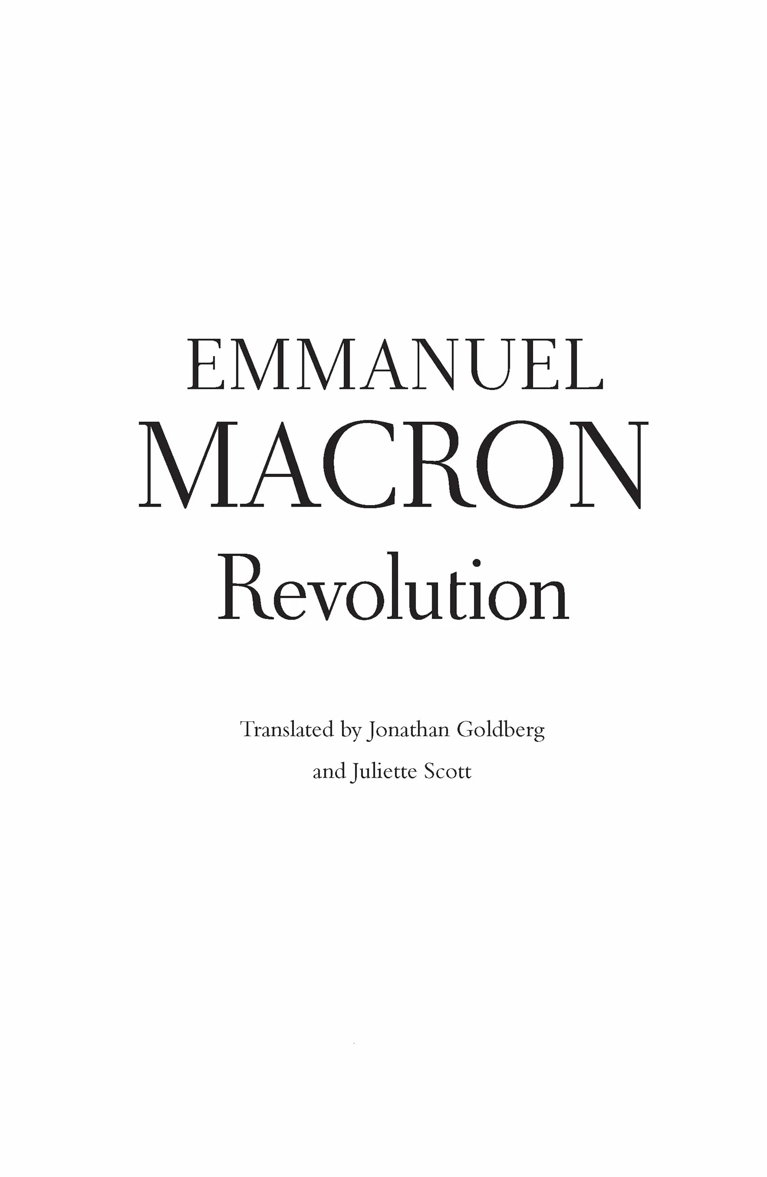 Revolution: the bestselling memoir by France's recently elected president