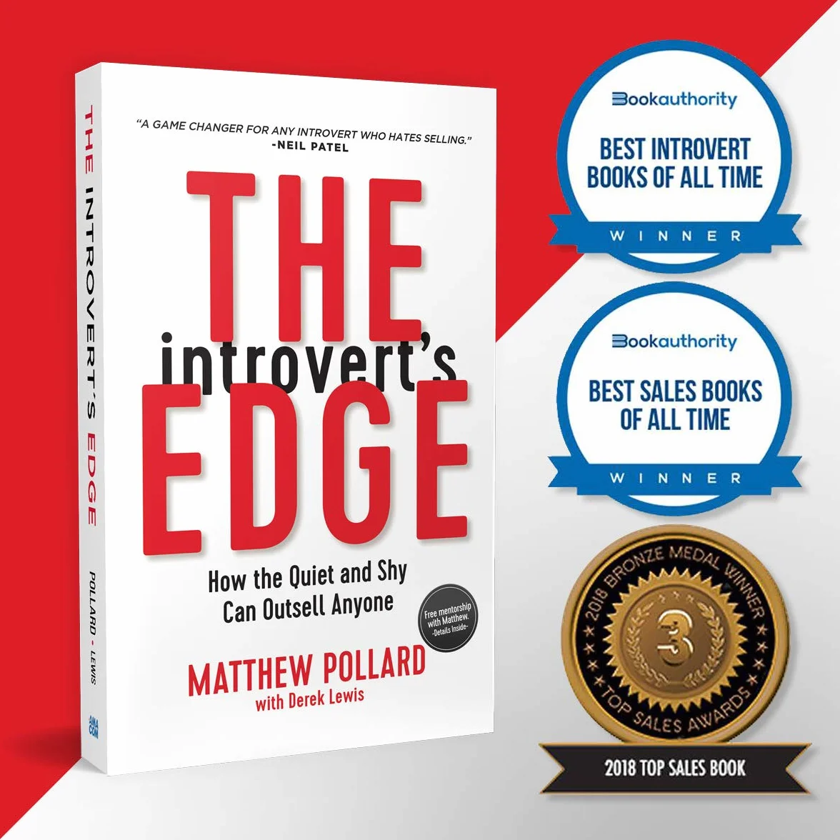 The Introvert's Edge: How the Quiet and Shy Can Outsell Anyone