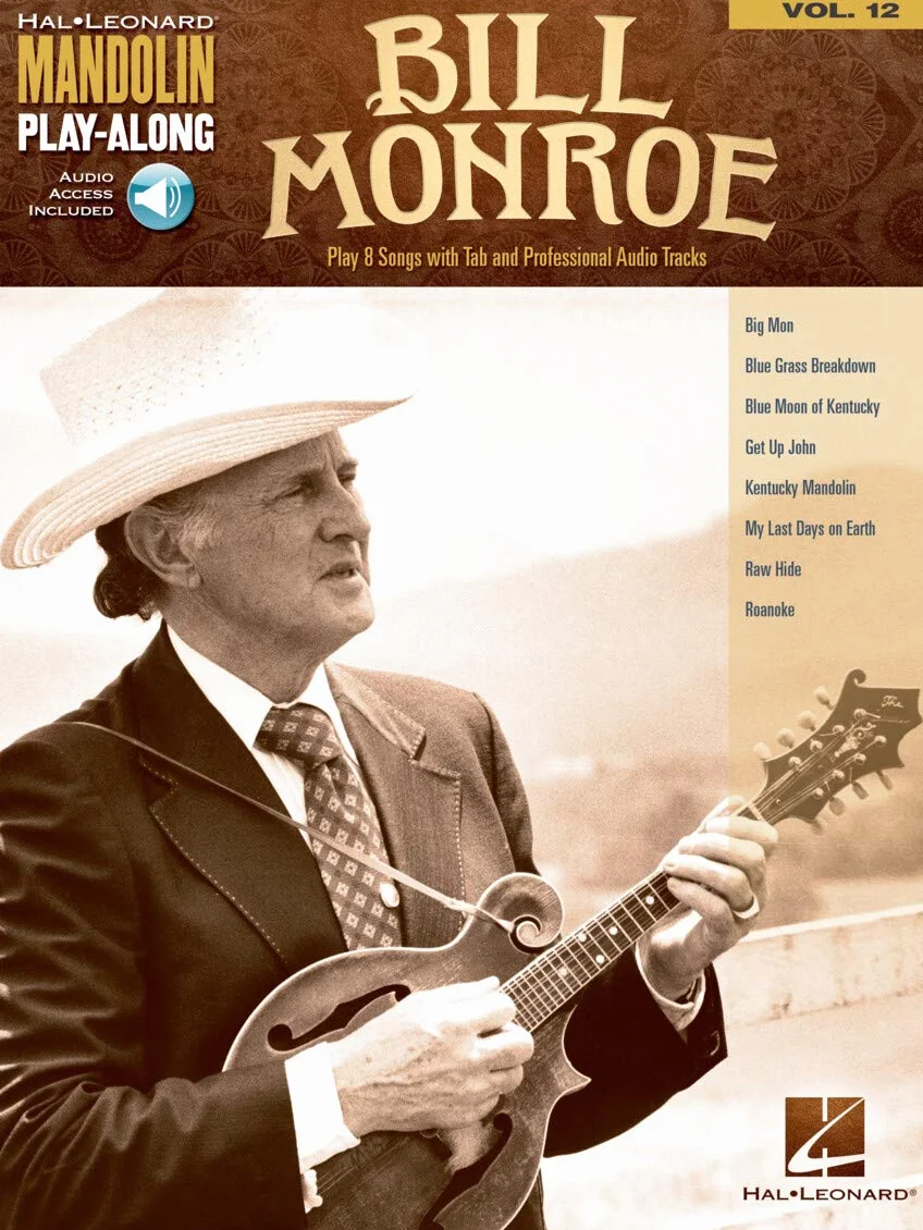 Bill Monroe: Mandolin Play-Along Volume 12