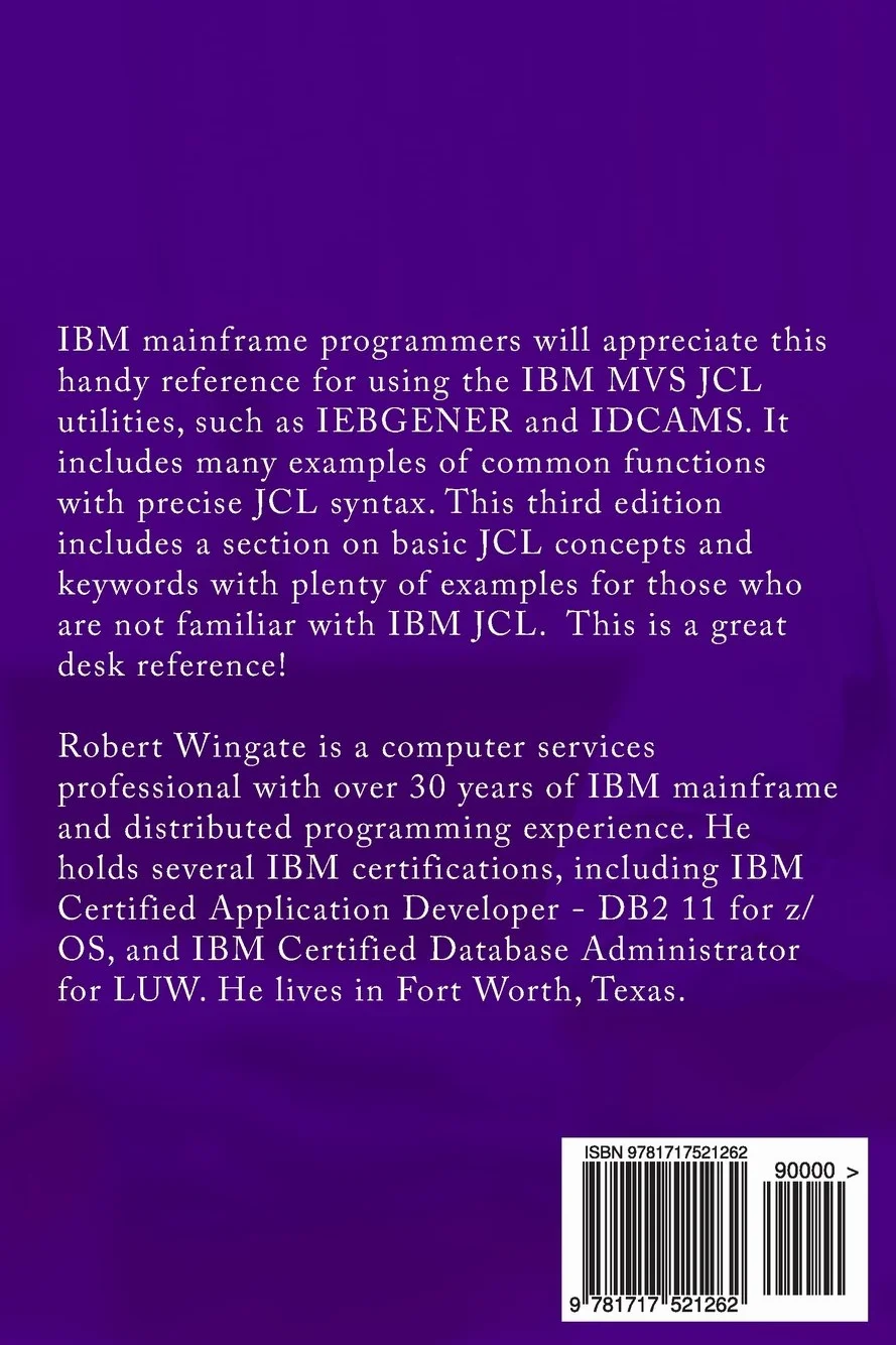 MVS JCL Utilities Quick Reference, Third Edition