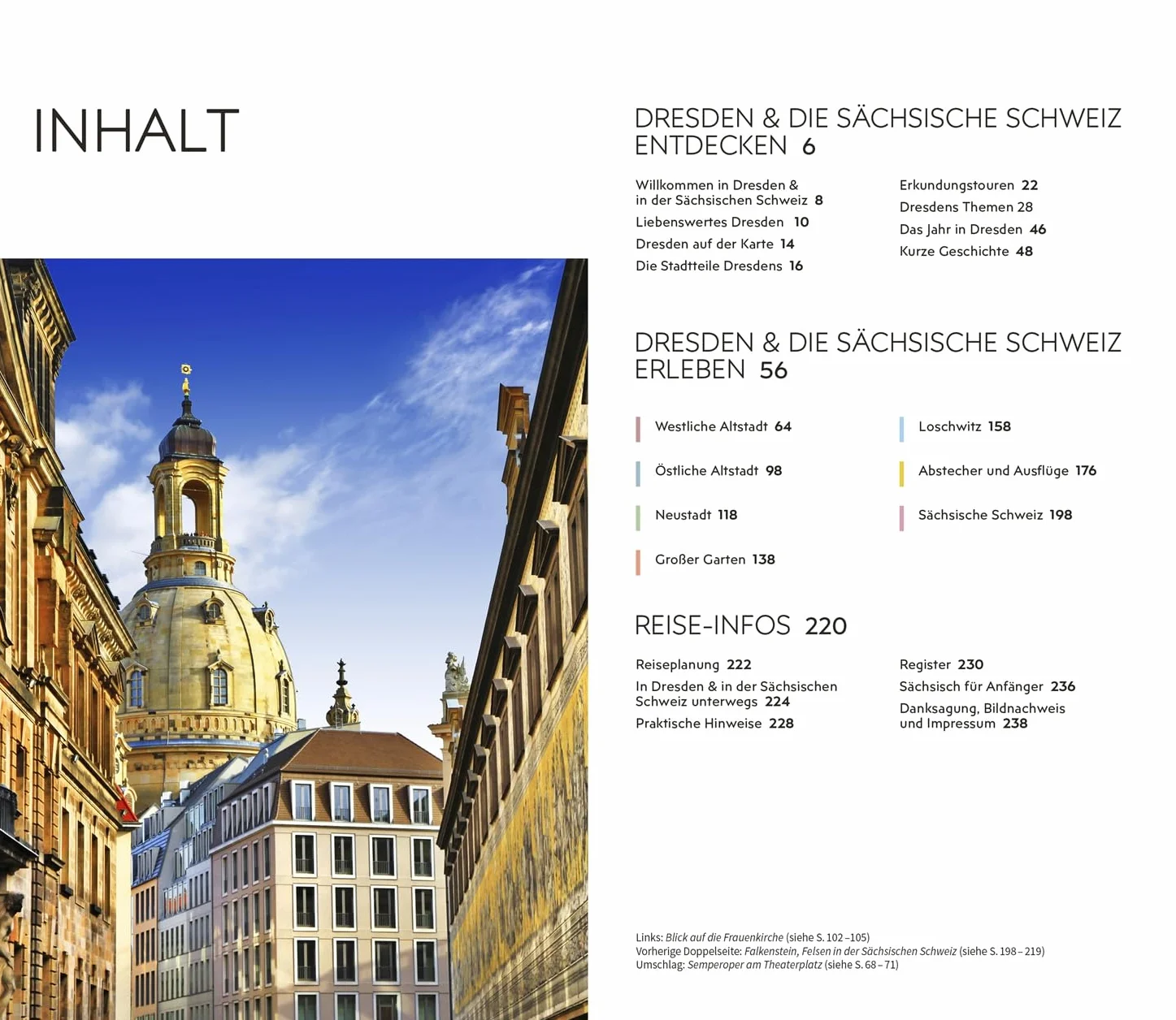 Vis-à-Vis Reiseführer Dresden und Sächsische Schweiz: Mit wetterfester Extra-Karte und detailreichen 3-D-Illustrationen. Von Reisenden. Für Reisende.