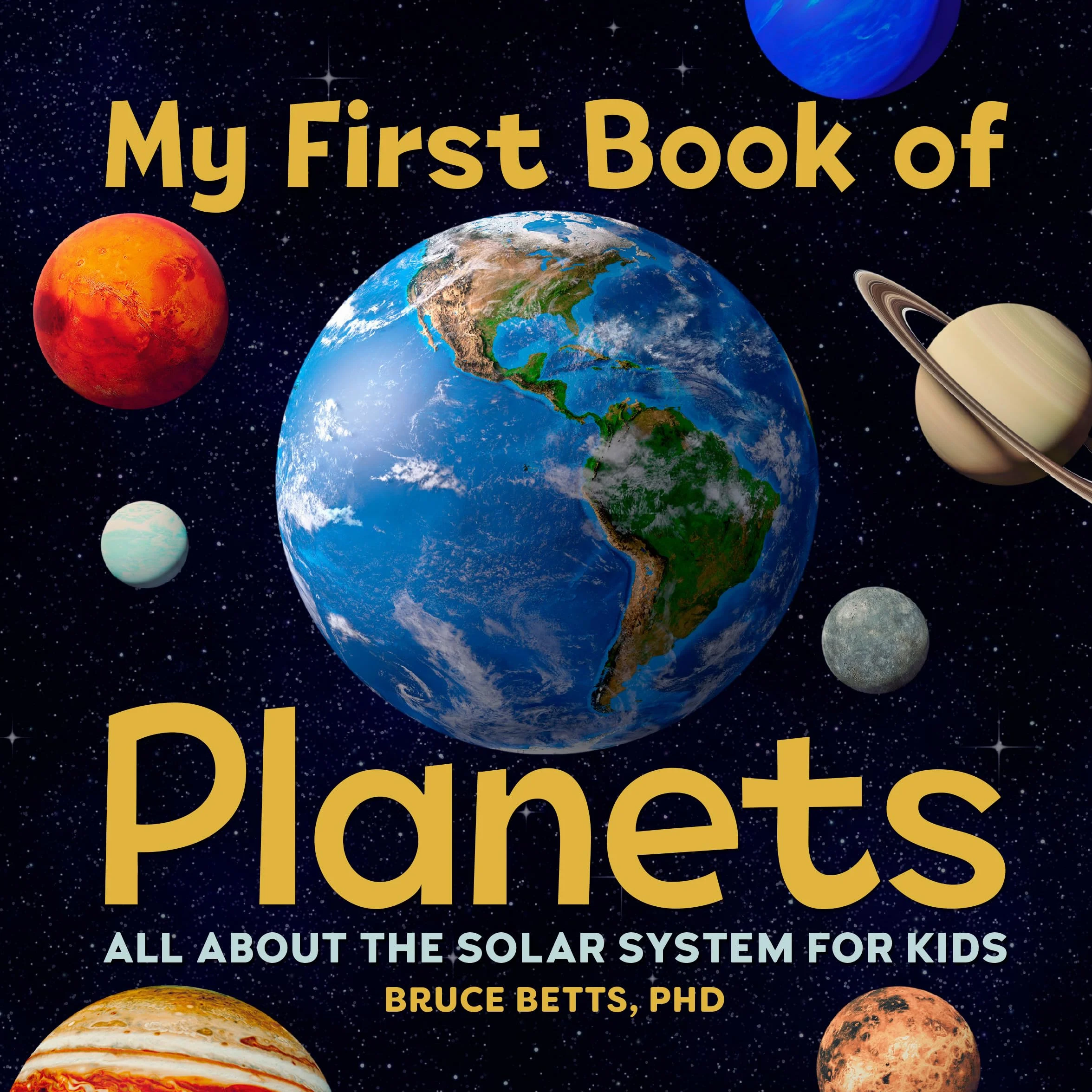 My First Book of Planets: All about the Solar System for Kids