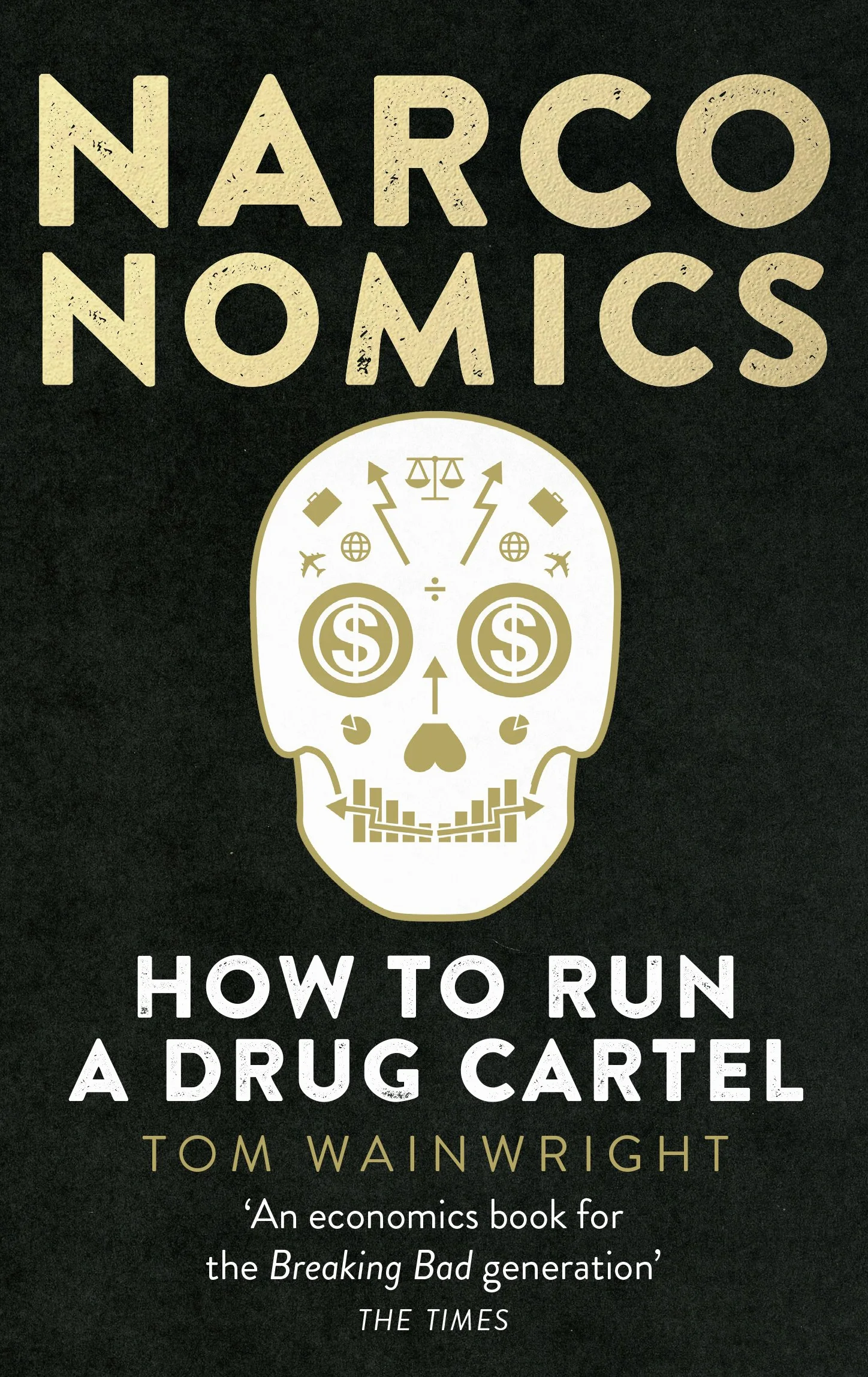 Narconomics: How to Run a Drug Cartel