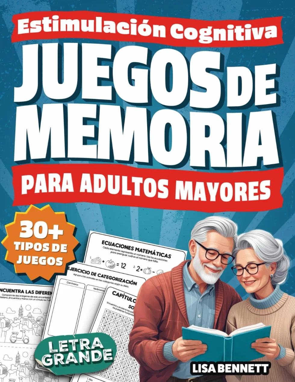 Juegos de Memoria para Adultos Mayores: Estimulación Cognitiva con Pasatiempos y Ejercicios Mentales en Letra Grande | Sopas de Letras, Sudokus, Lógicas y Más
