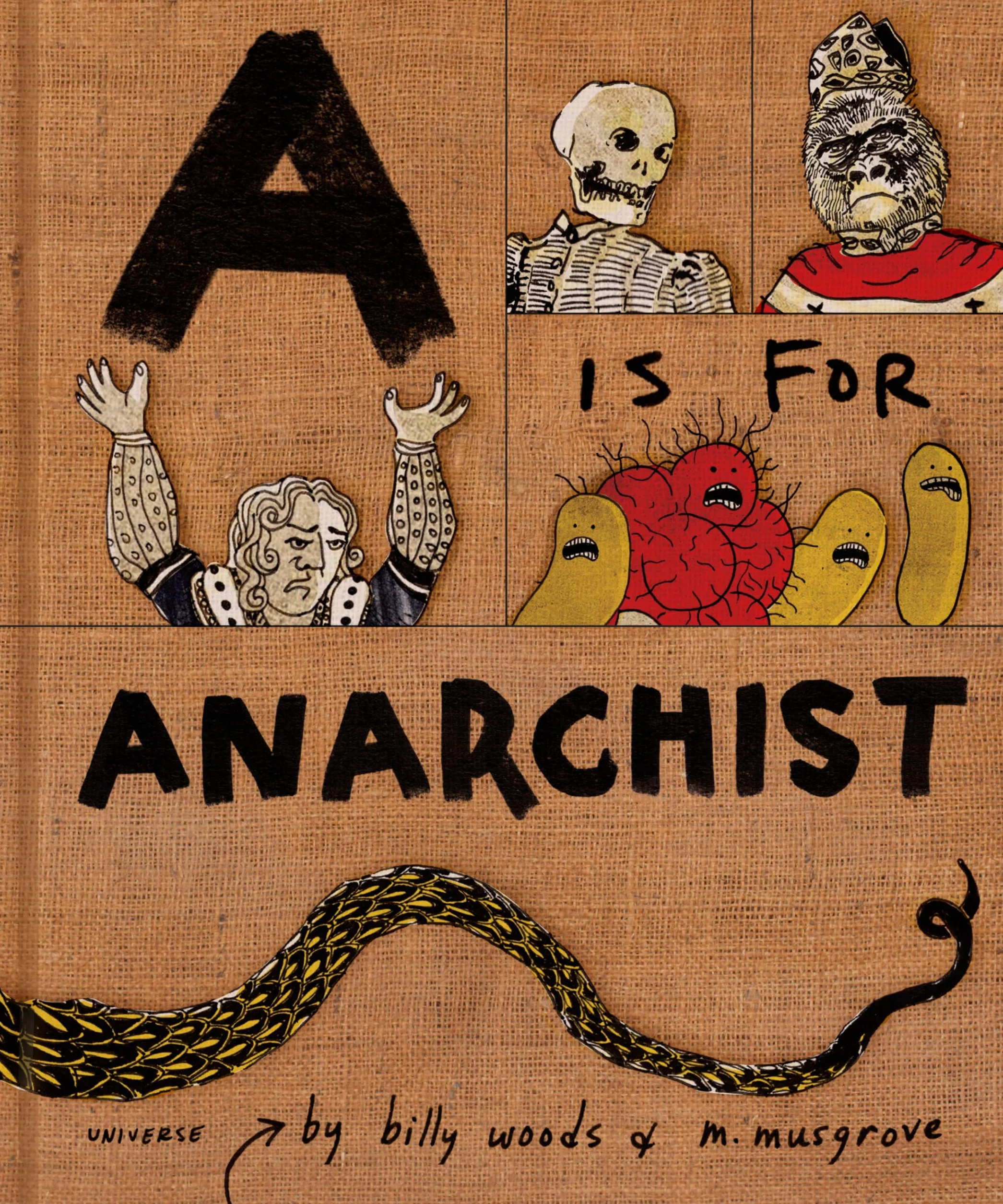 A is for Anarchist: An ABC for Activists