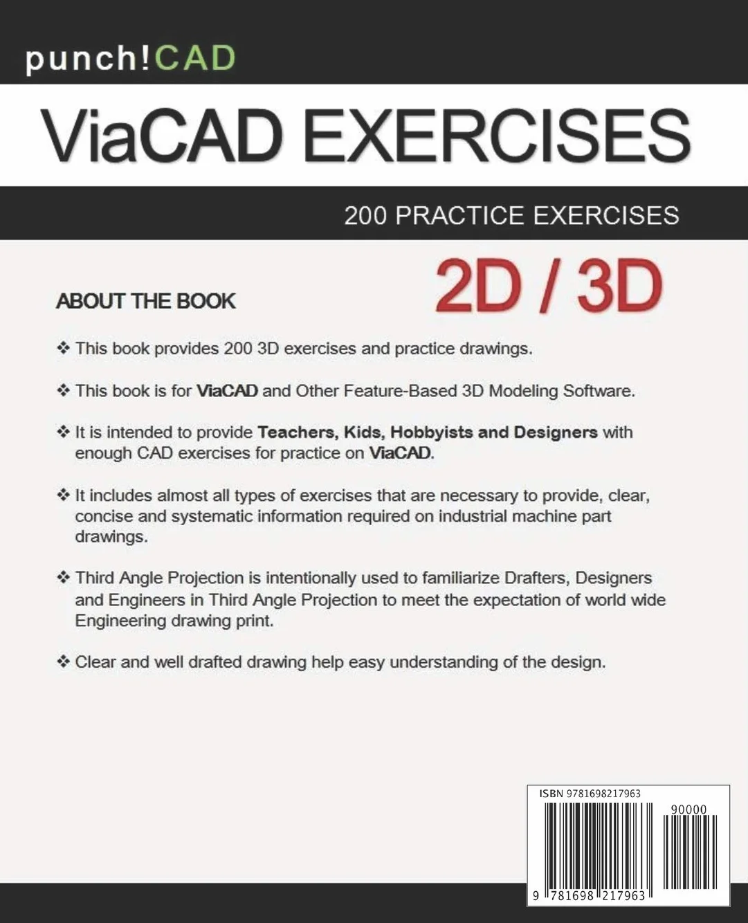 ViaCAD Exercises: 200 Practice Drawings For ViaCAD and Other Feature-Based Modeling Software