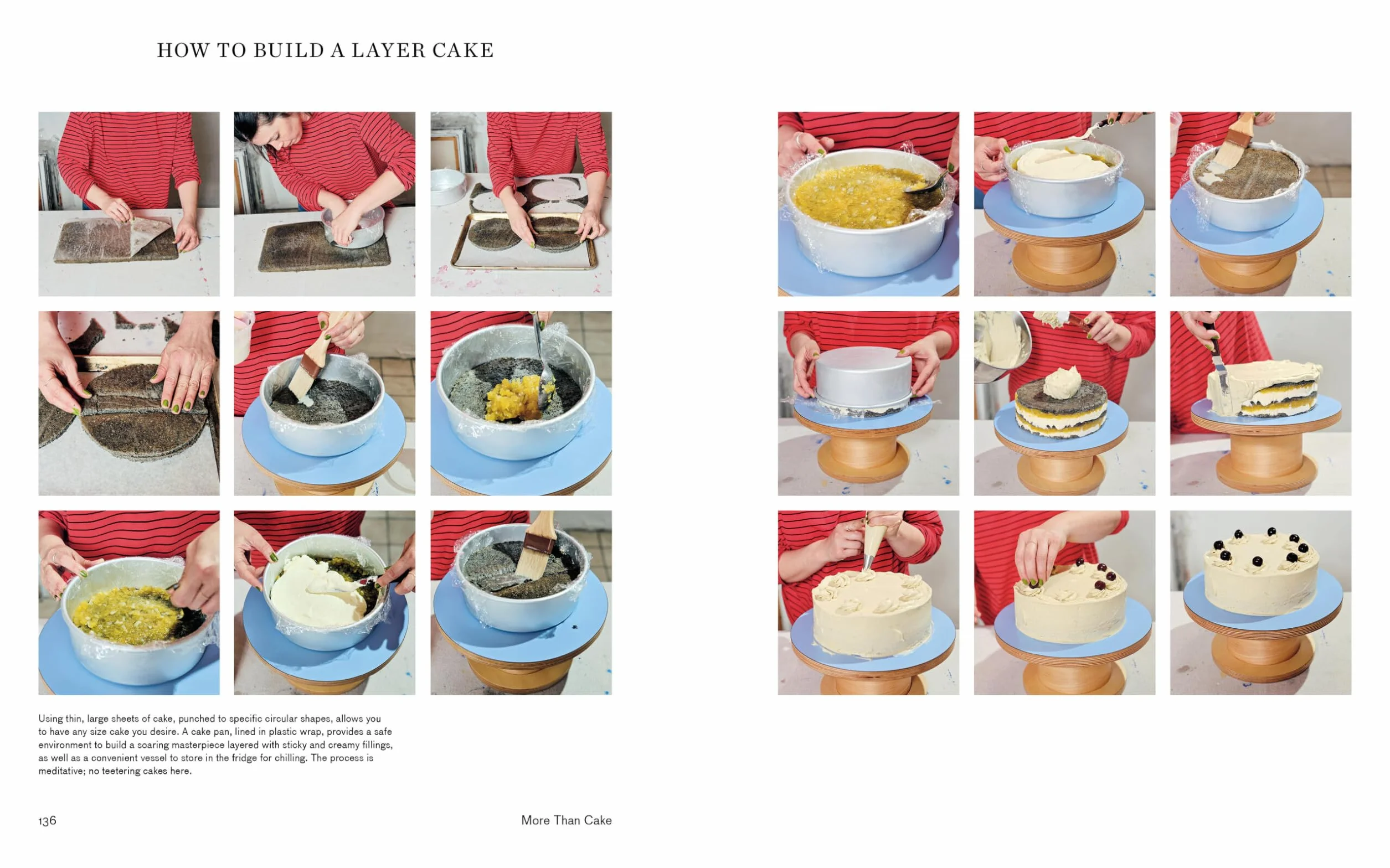 More Than Cake: 100 Baking Recipes Built for Pleasure and Community