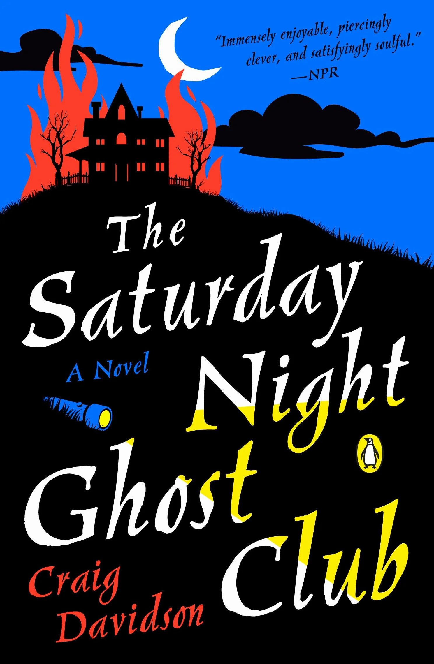 The Saturday Night Ghost Club: A Novel