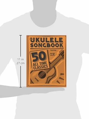 The Ukulele Songbook: 50 All Time Classics