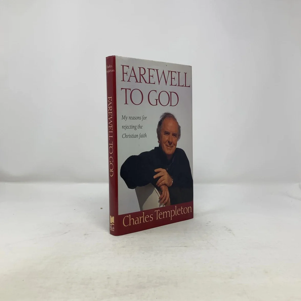 Farewell to God: My Reasons for Rejecting the Christian Faith