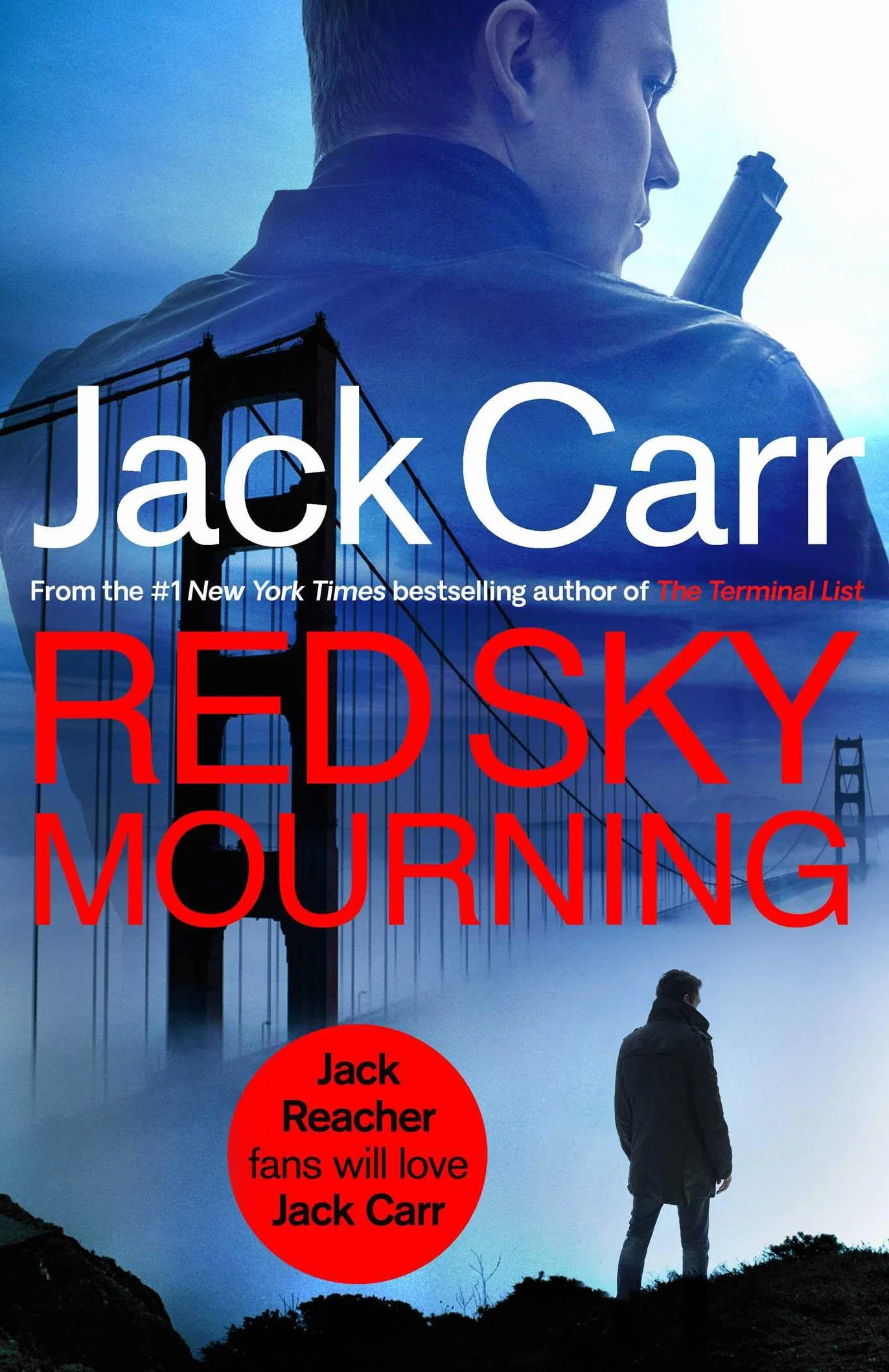 Red Sky Mourning: The unmissable new James Reece thriller from New York Times bestselling author Jack Carr (Volume 7)