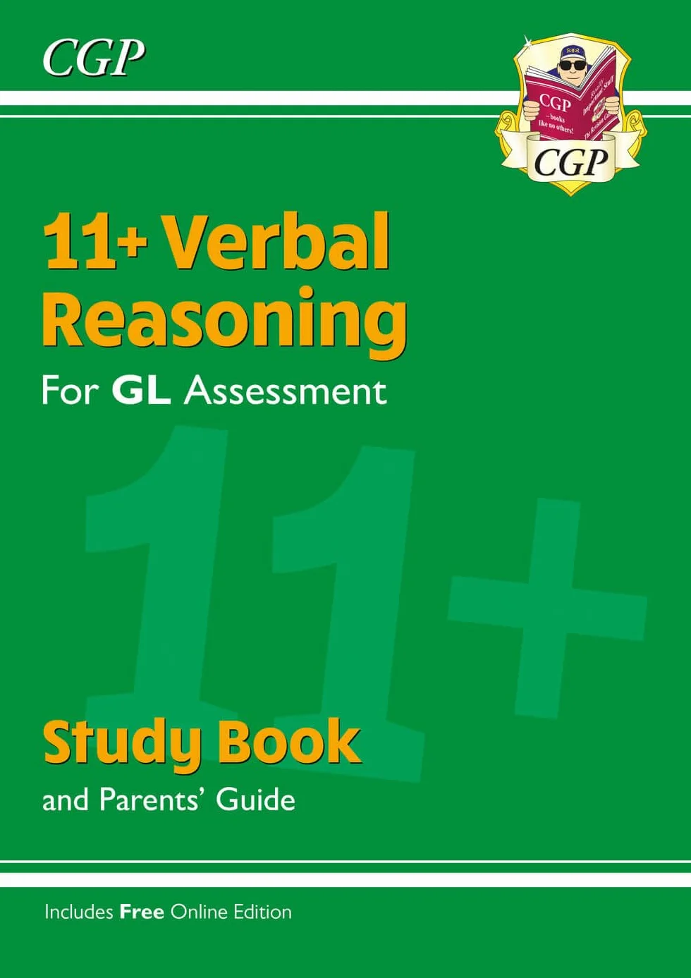 11+ GL Verbal Reasoning Study Book (with Parents’ Guide & Online Edition)