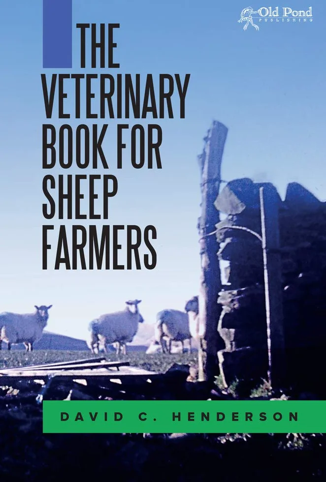 The Veterinary Book for Sheep Farmers
