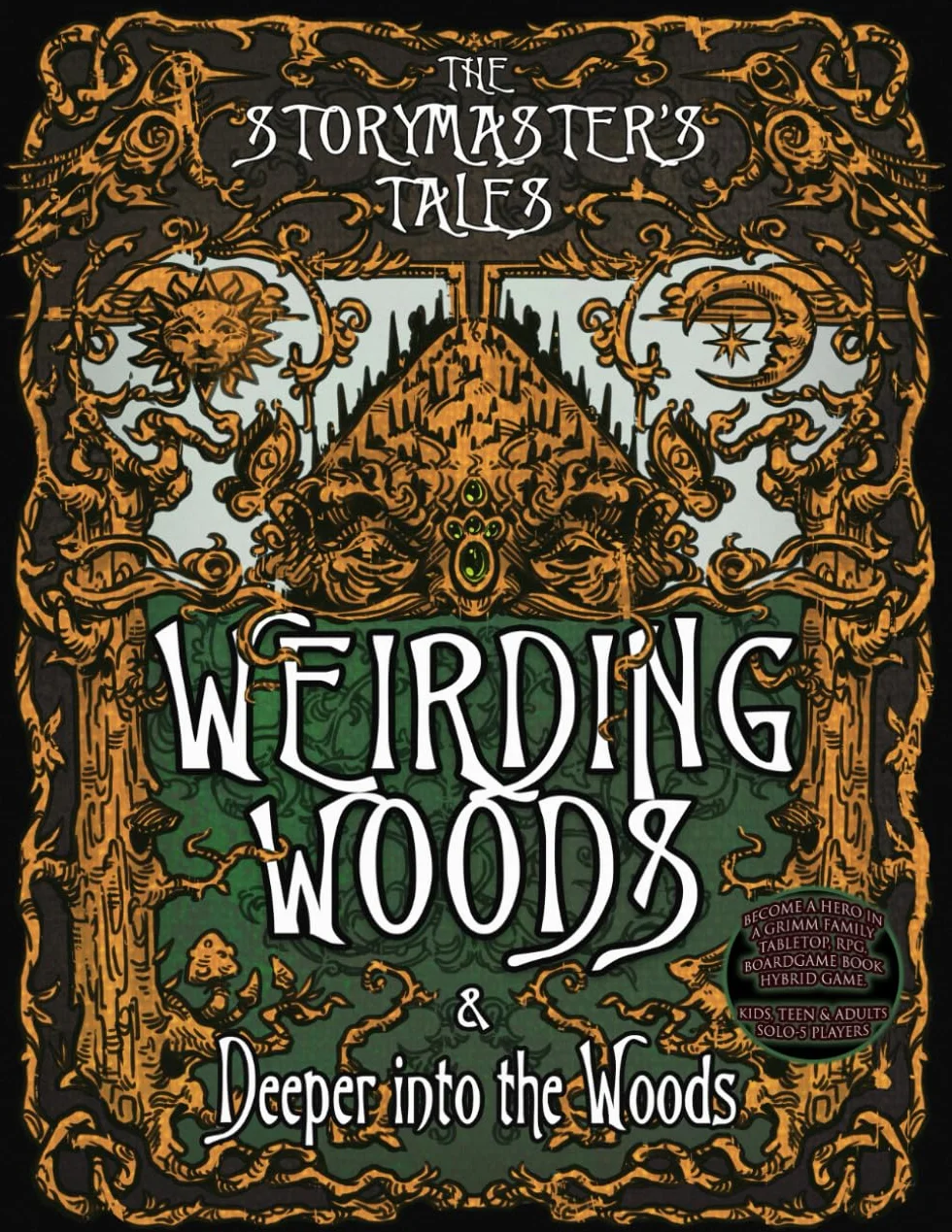 The Storymaster's Tales "Weirding Woods" & "Deeper into the Woods" Main Game and Expansion: Become a Hero in a Grimm Family tabletop RPG Boardgame Book. Kids and Adults Solo-5 Players