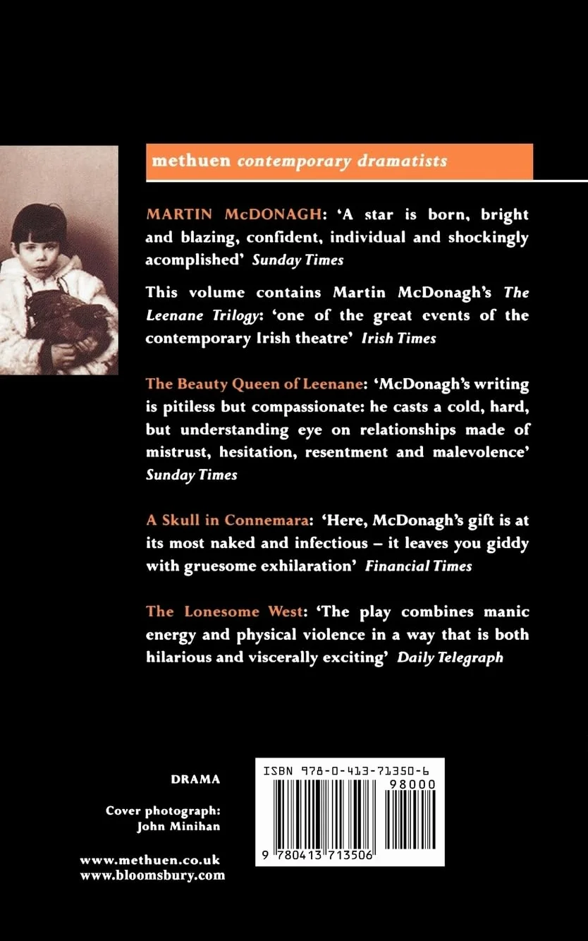 McDonagh Plays: 1: The Beauty Queen of Leenane; A Skull of Connemara; The Lonesome West