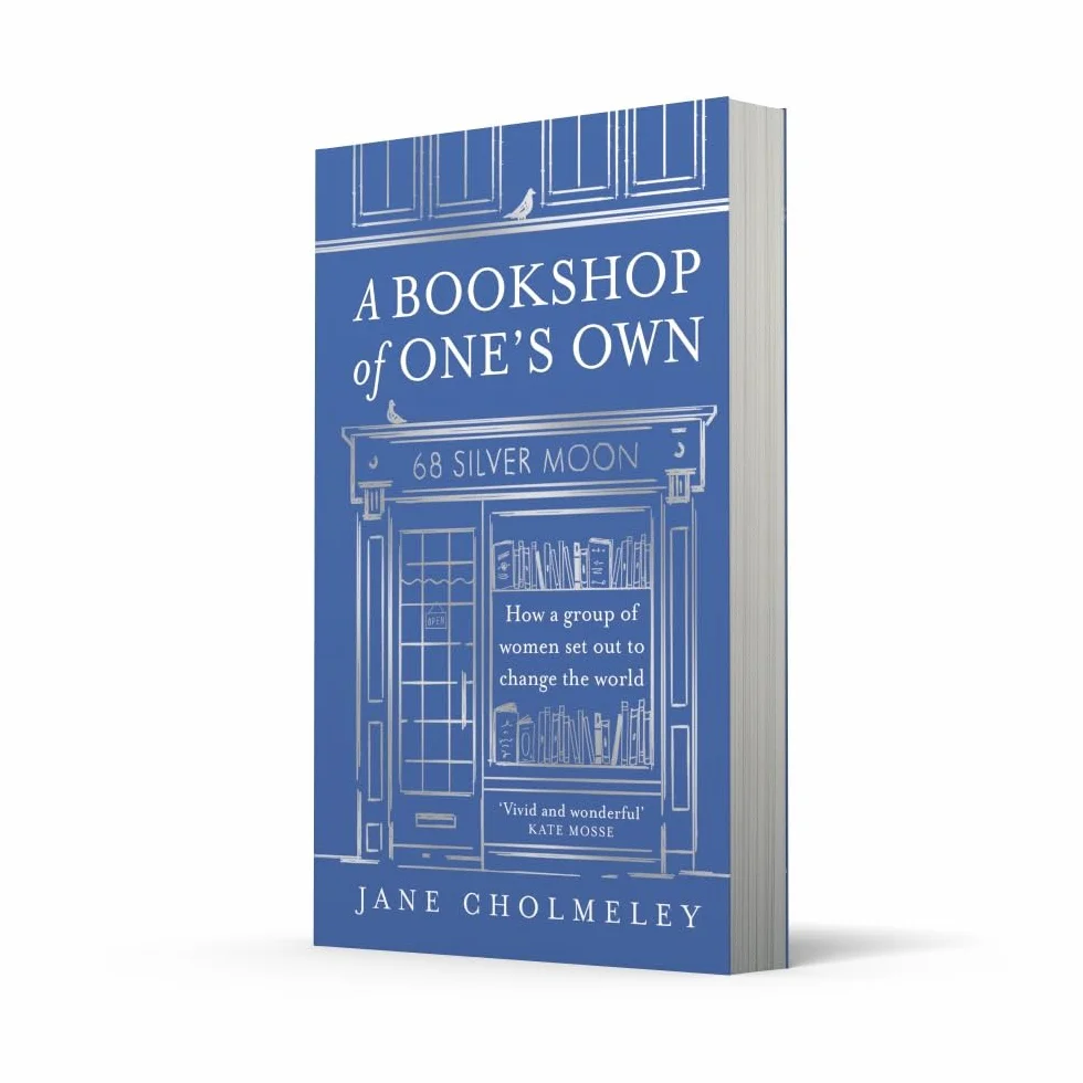 A Bookshop of One’s Own: The captivating true story and social history of an independent feminist bookshop founded in Thatcher’s Britain