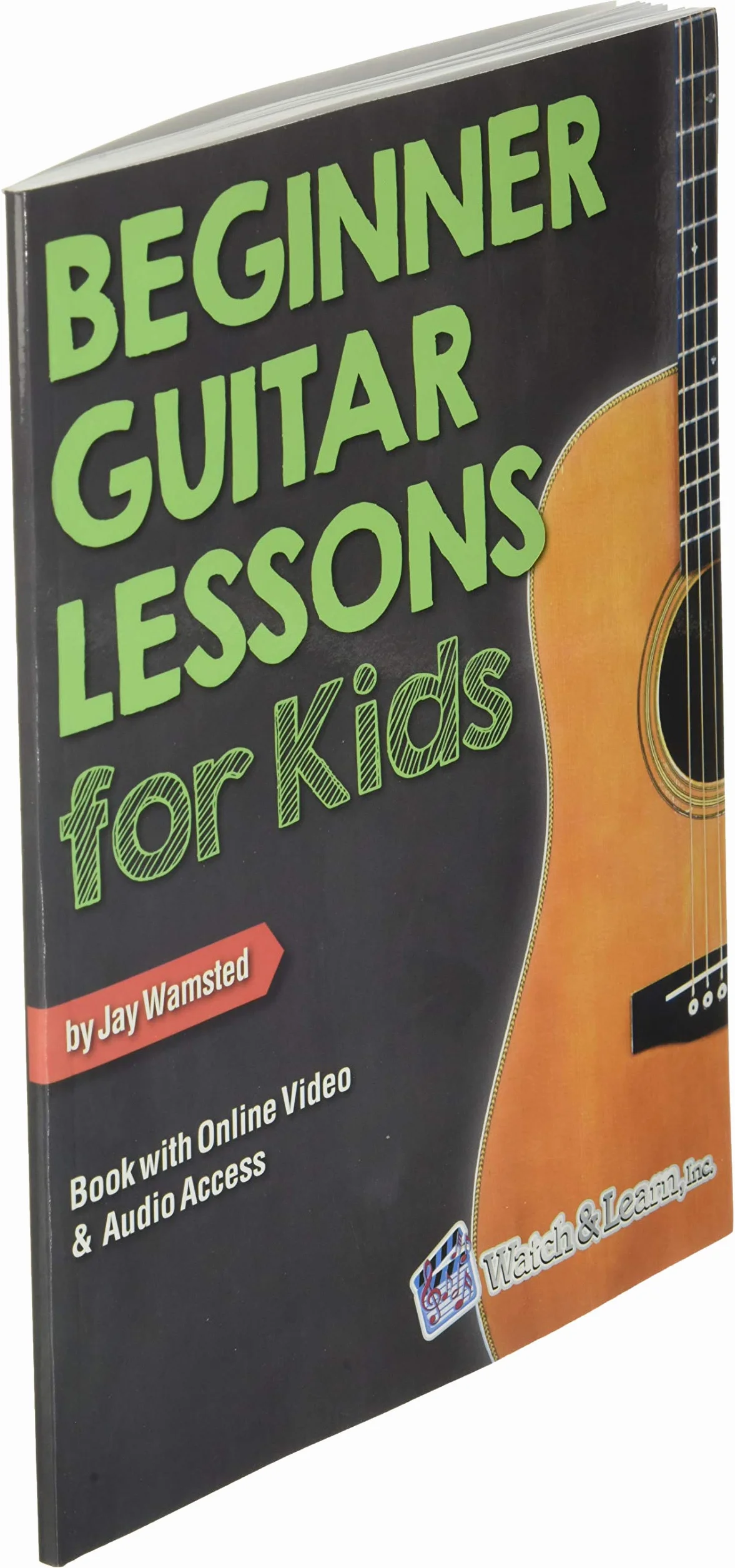 Beginner Guitar Lessons for Kids Book: with Online Video and Audio Access
