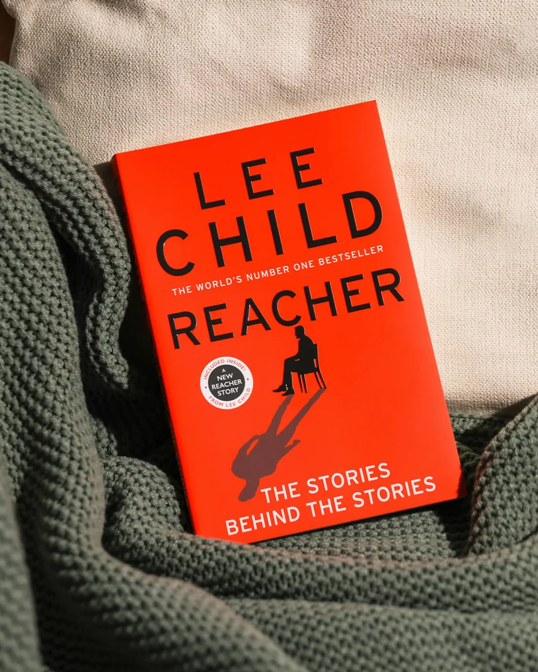 Reacher: The Stories Behind The Stories: An autobiographical collection from the global bestselling crime thriller writer