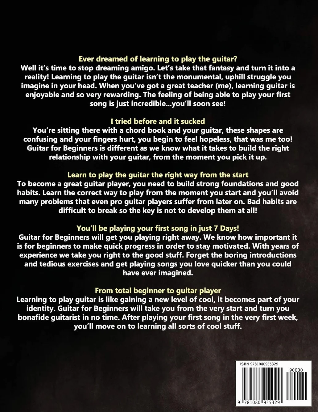Guitar for Beginners: How to Play Your First Song In 7 Days Even If You've Never Picked Up A Guitar