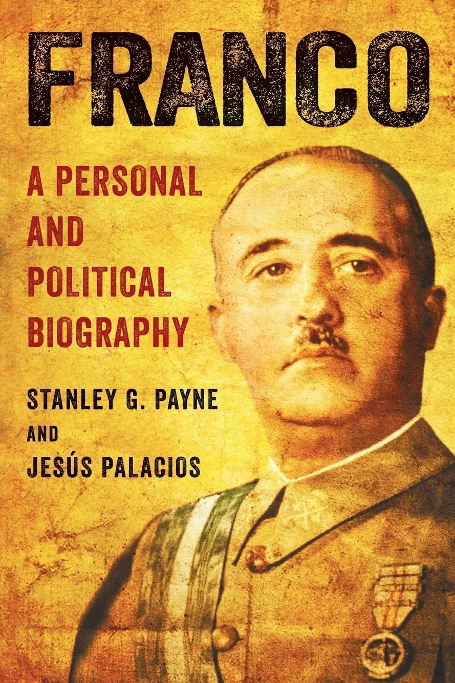 Franco: A Personal and Political Biography