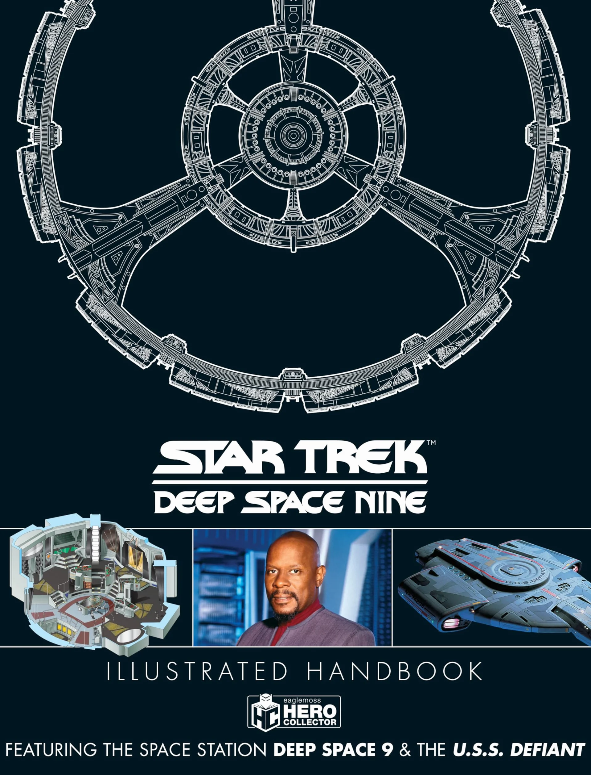 Star Trek: Deep Space 9 & the U.S.S Defiant Illustrated Handbook