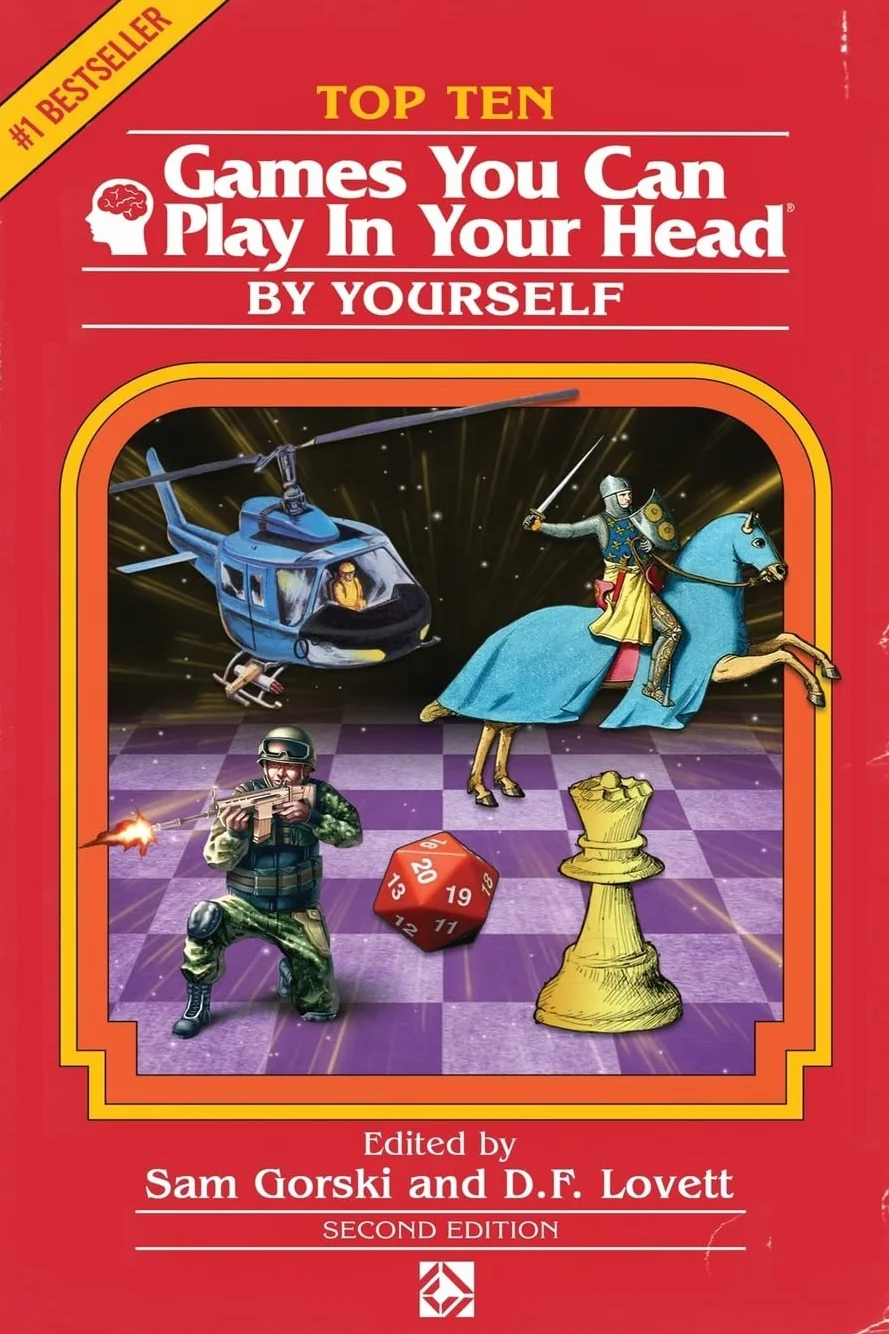 Top 10 Games You Can Play In Your Head, By Yourself: Second Edition: 2