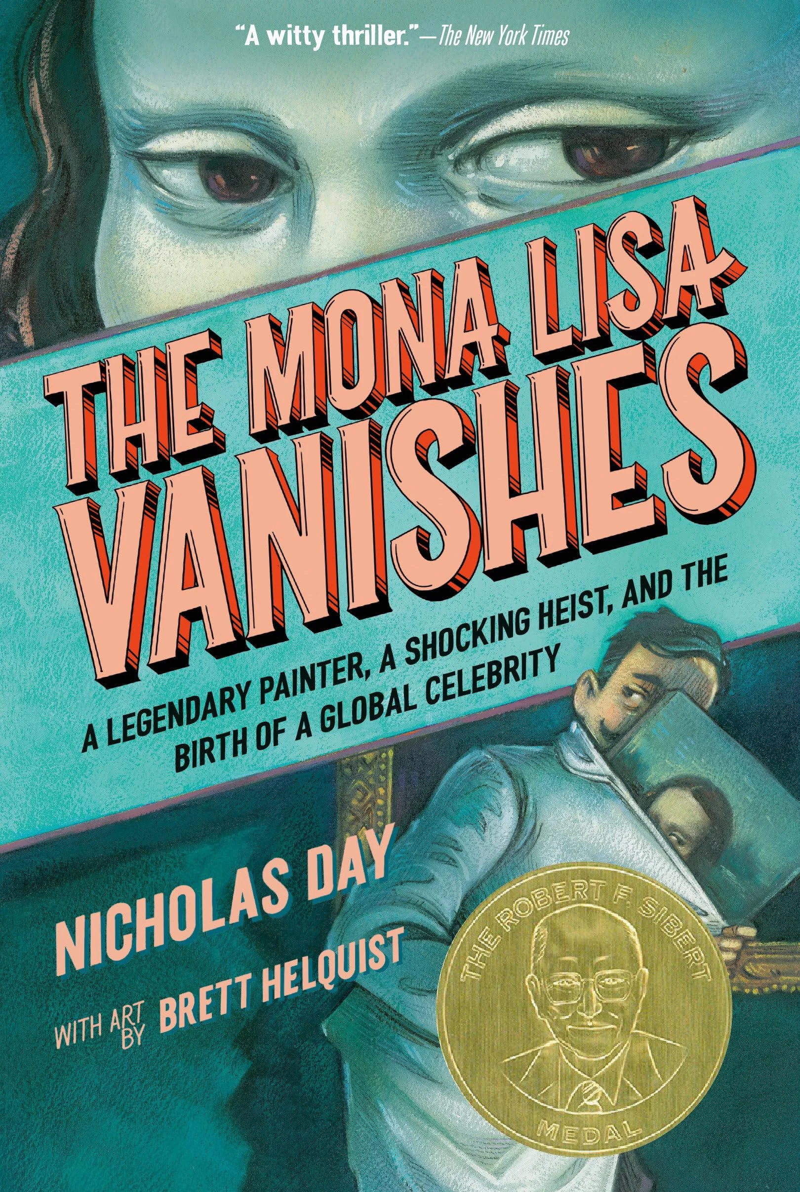 The Mona Lisa Vanishes (paperback) /anglais: A Legendary Painter, a Shocking Heist, and the Birth of a Global Celebrity