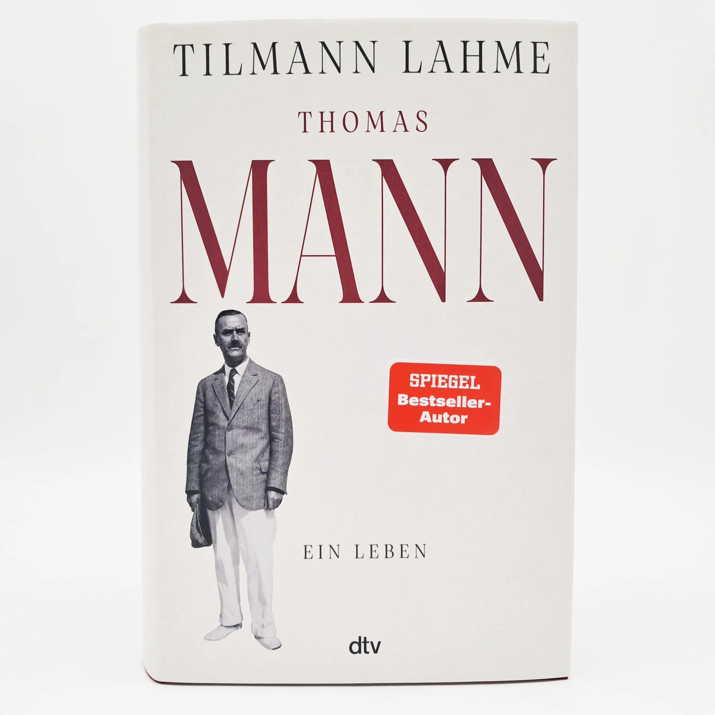 Thomas Mann: Ein Leben | Nominiert für den Deutschen Sachbuchpreis 2026 | 'Lest dieses Buch!' Daniel Kehlmann