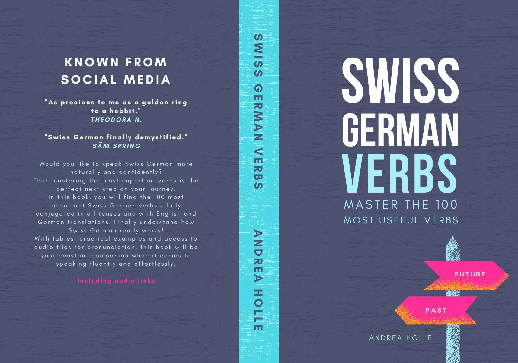 Swiss German Verbs: Master the 100 most useful verbs
