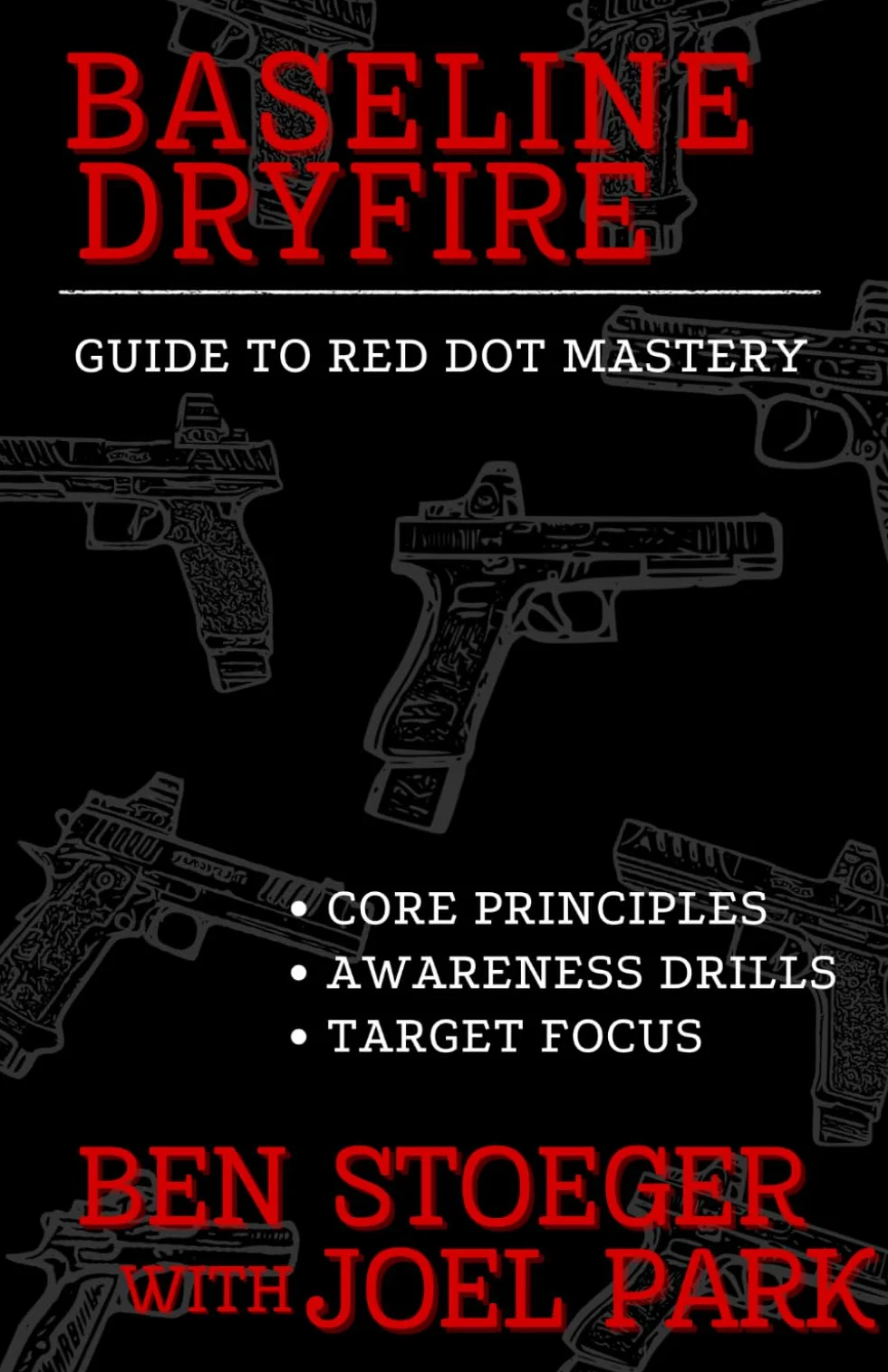 Baseline Dryfire: Guide to Red Dot Mastery