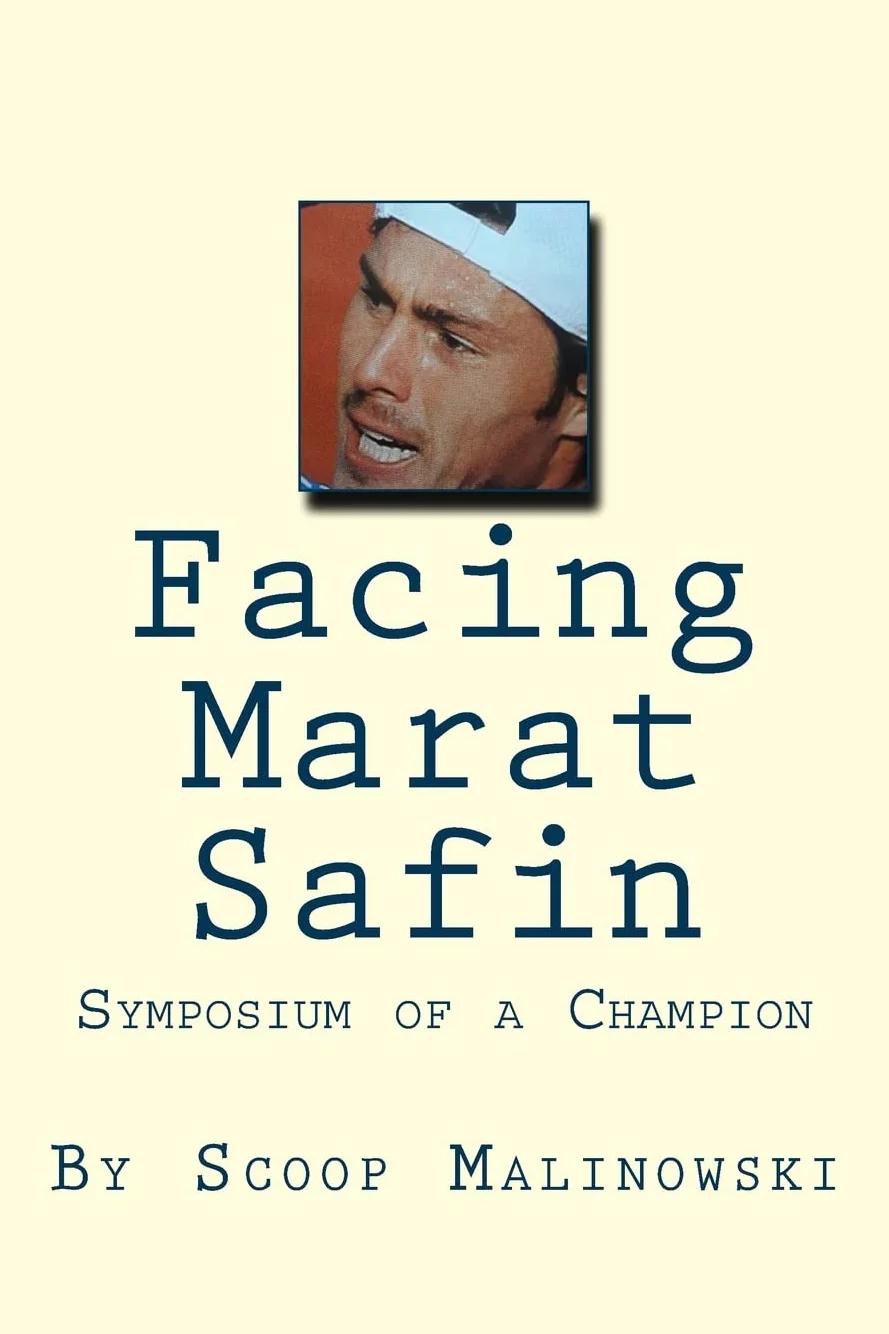 Facing Marat Safin: Symposium of a Champion