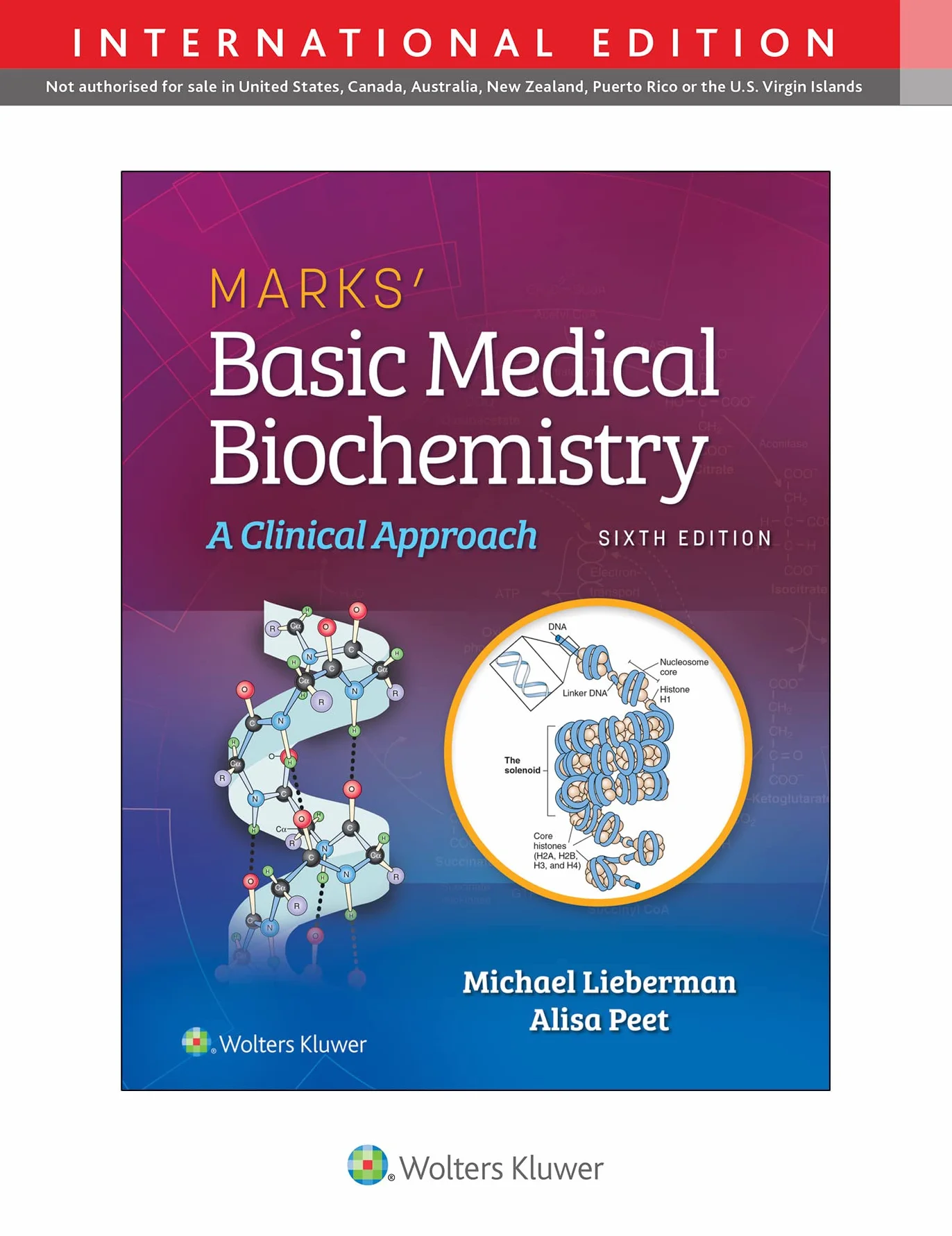 Marks' Basic Medical Biochemistry: A Clinical Approach