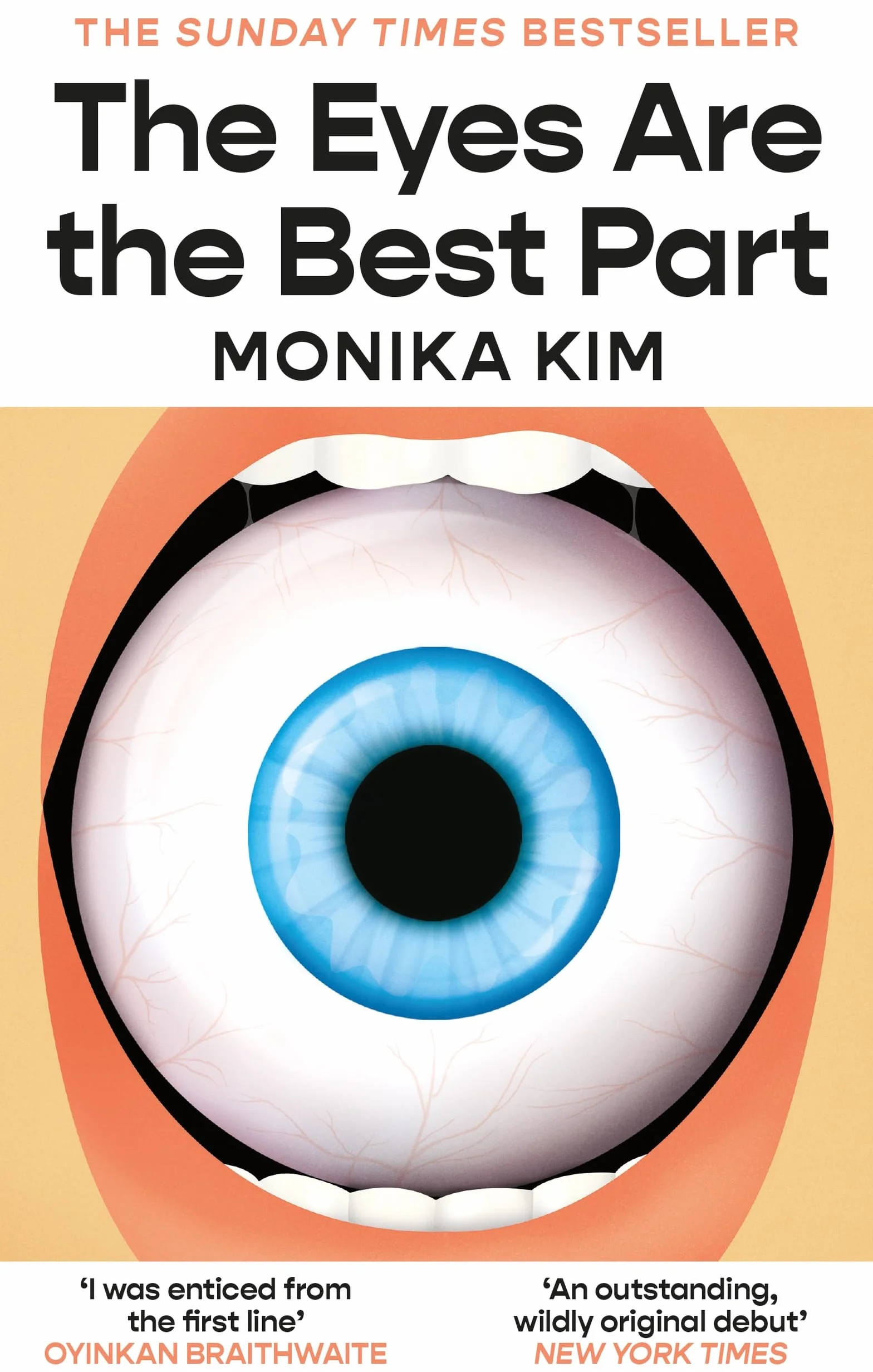 The eyes are the best part: The Sunday Times bestselling 'good for her' novel