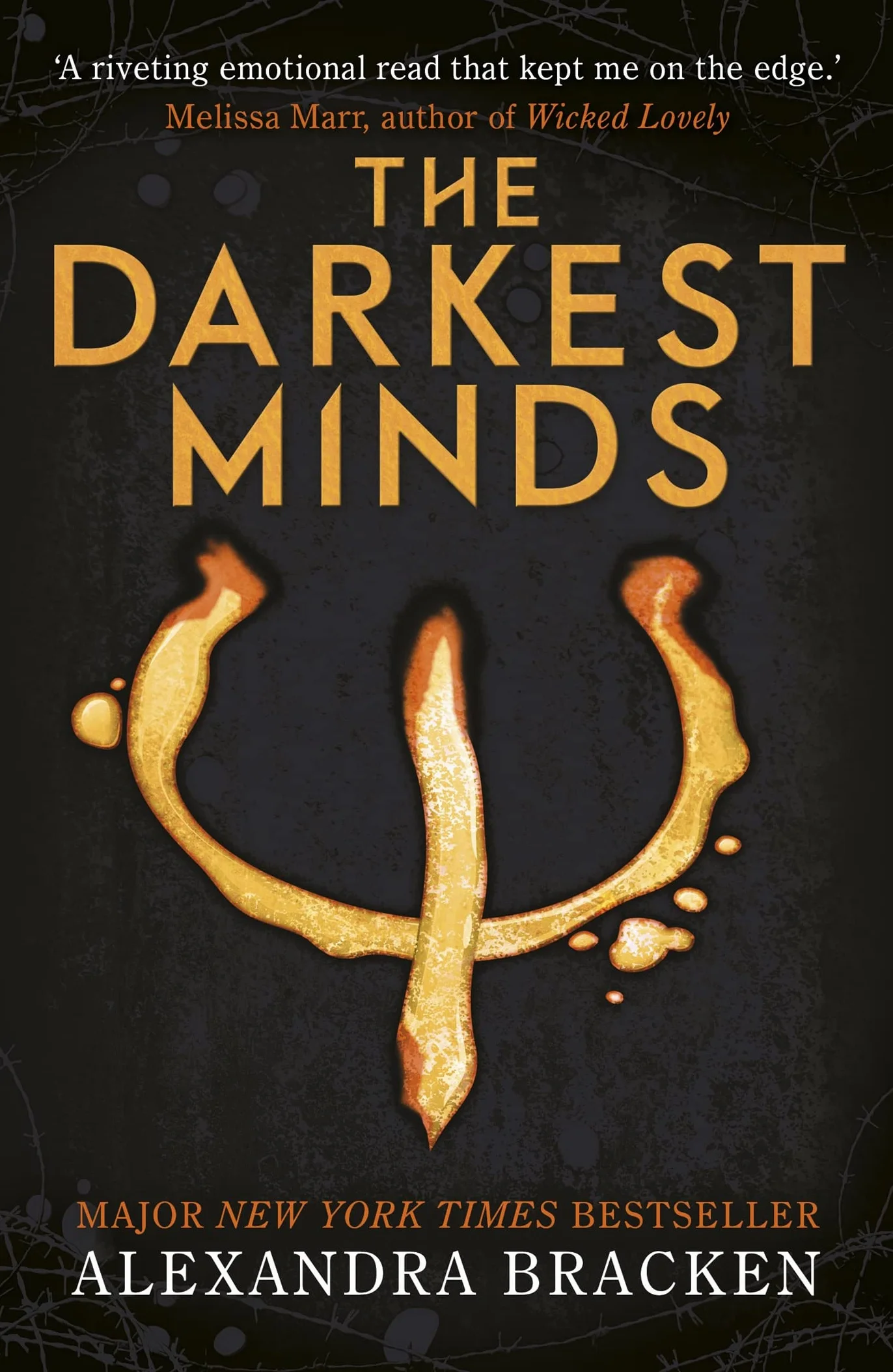 The Darkest Minds: Book 1 (A Darkest Minds Novel): Book One in the heart-stopping dystopian series from the bestselling author of LORE