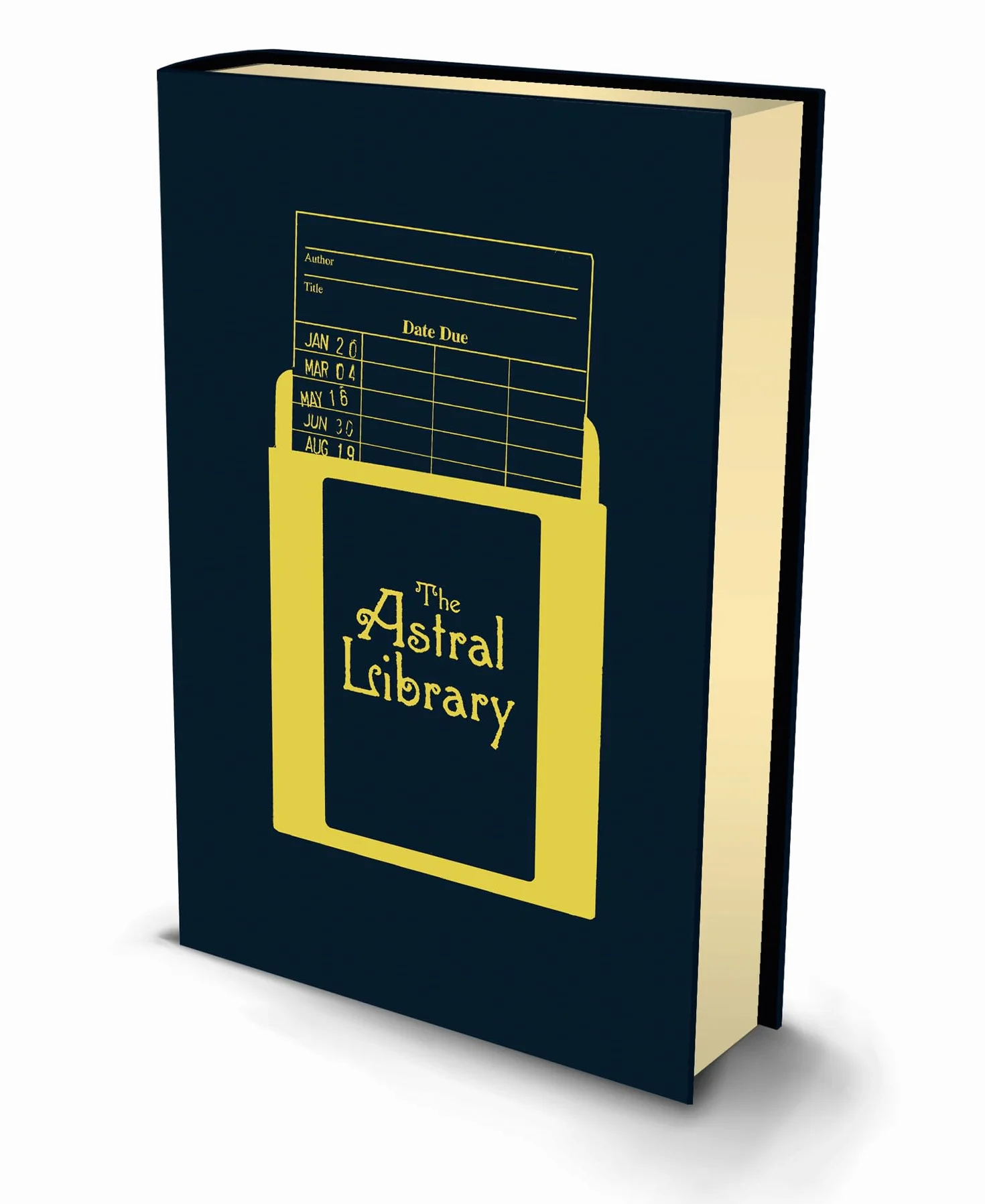 The Astral Library: A new fantastical adventure novel from the #1 bestselling author; A NEW YORK TIMES BESTSELLER