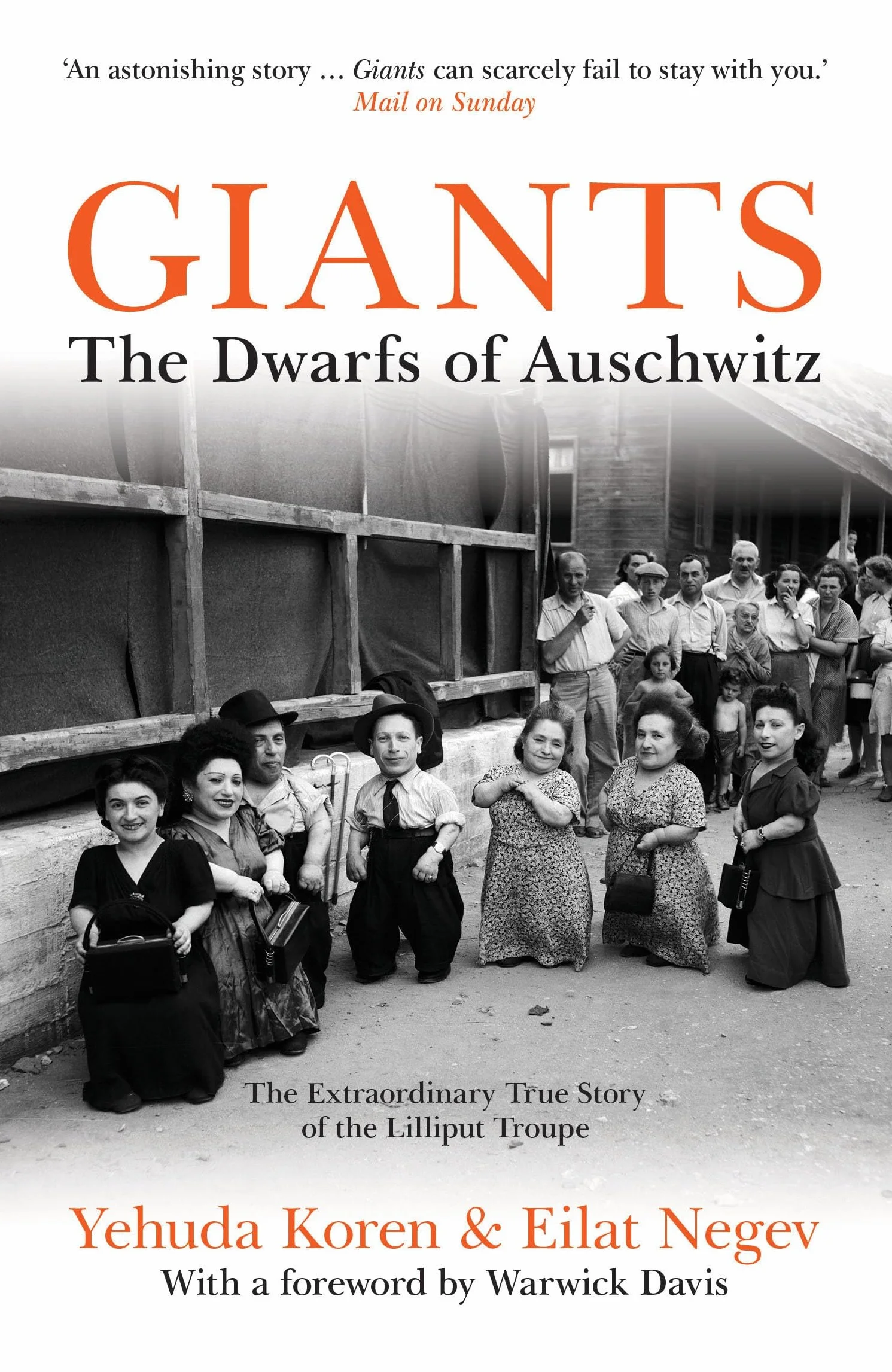 Giants: The Dwarfs of Auschwitz