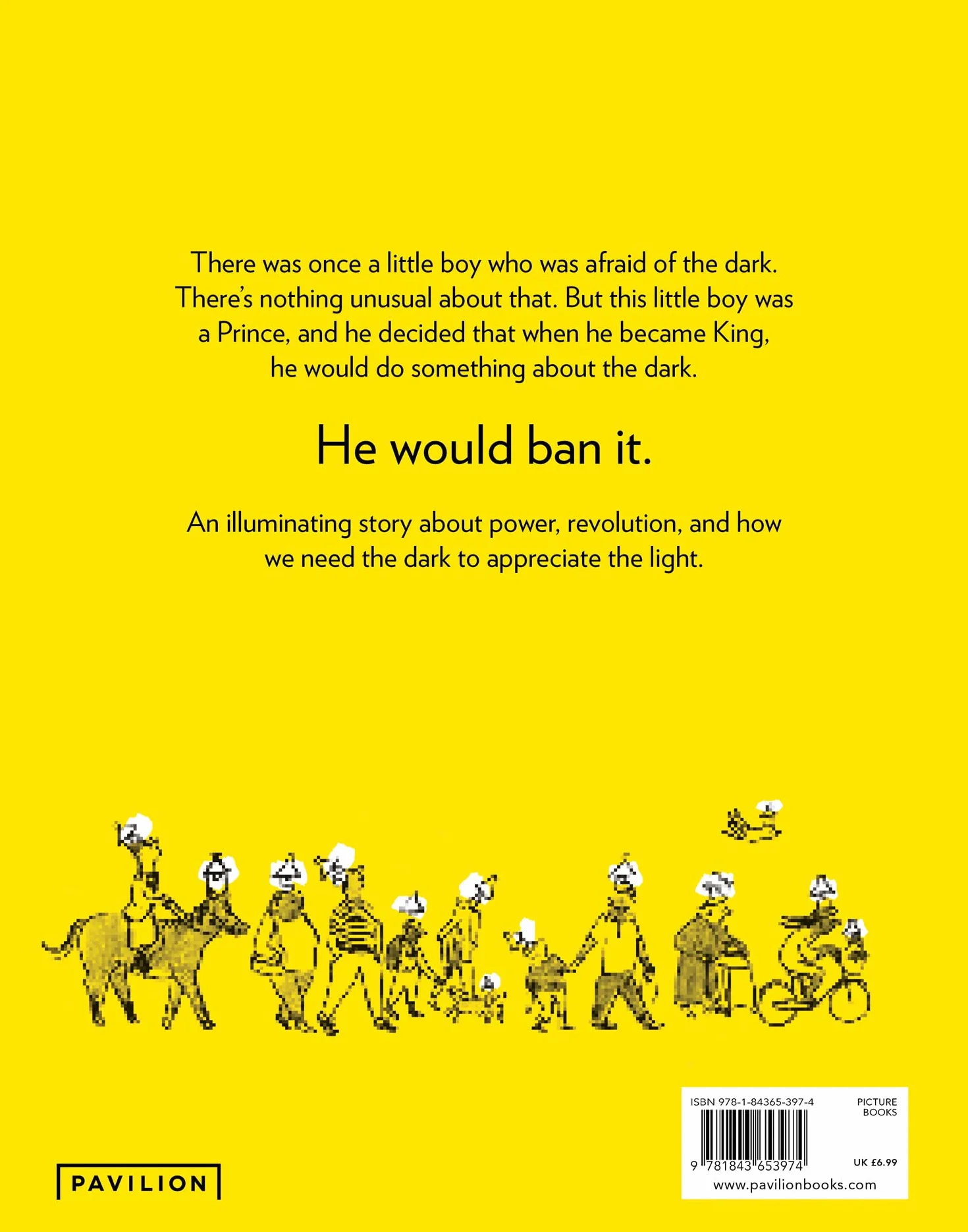 The King Who Banned the Dark: An illustrated bedtime story perfect for kids ages 3 to 6