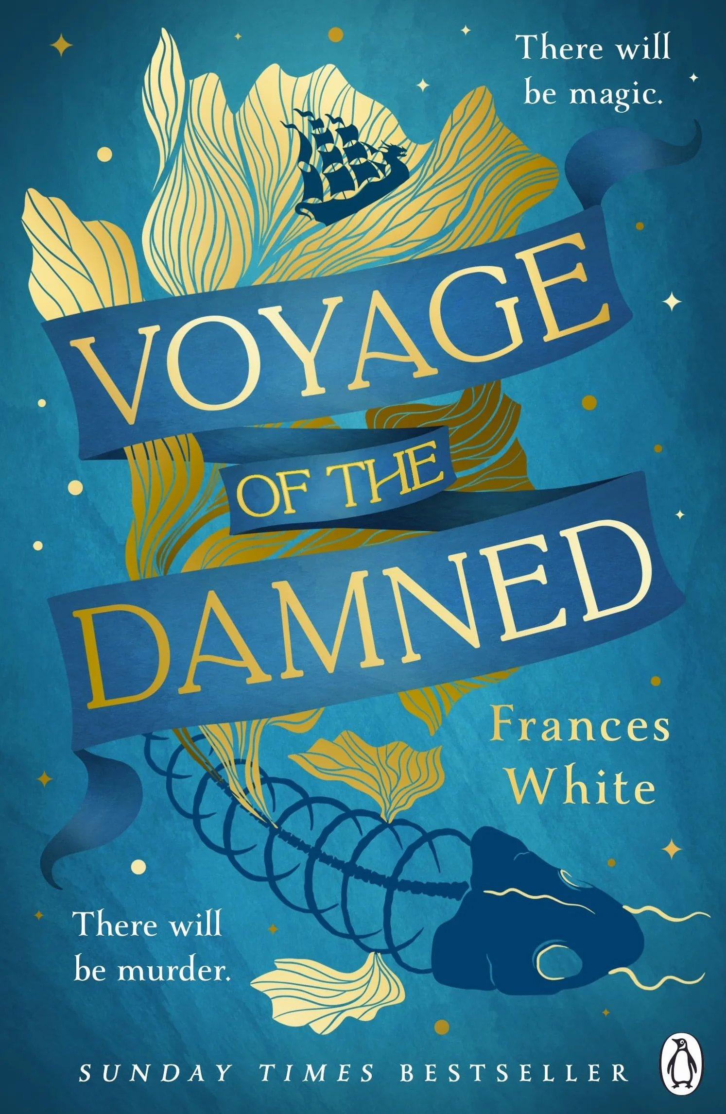 Voyage of the Damned: Discover the Sunday Times bestselling fantasy murder mystery debut everyone is talking about