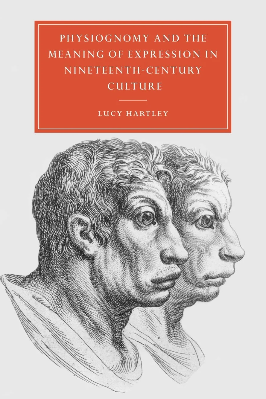 Physiognomy and the Meaning of Expression in Nineteenth-Century Culture: 29