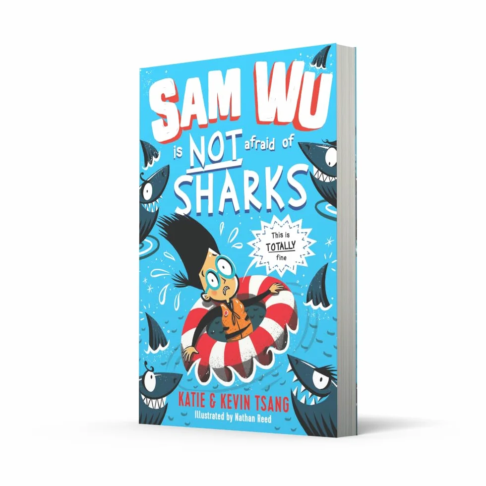 Sam Wu is NOT Afraid of Sharks!: The hilarious illustrated story for kids ages 6+
