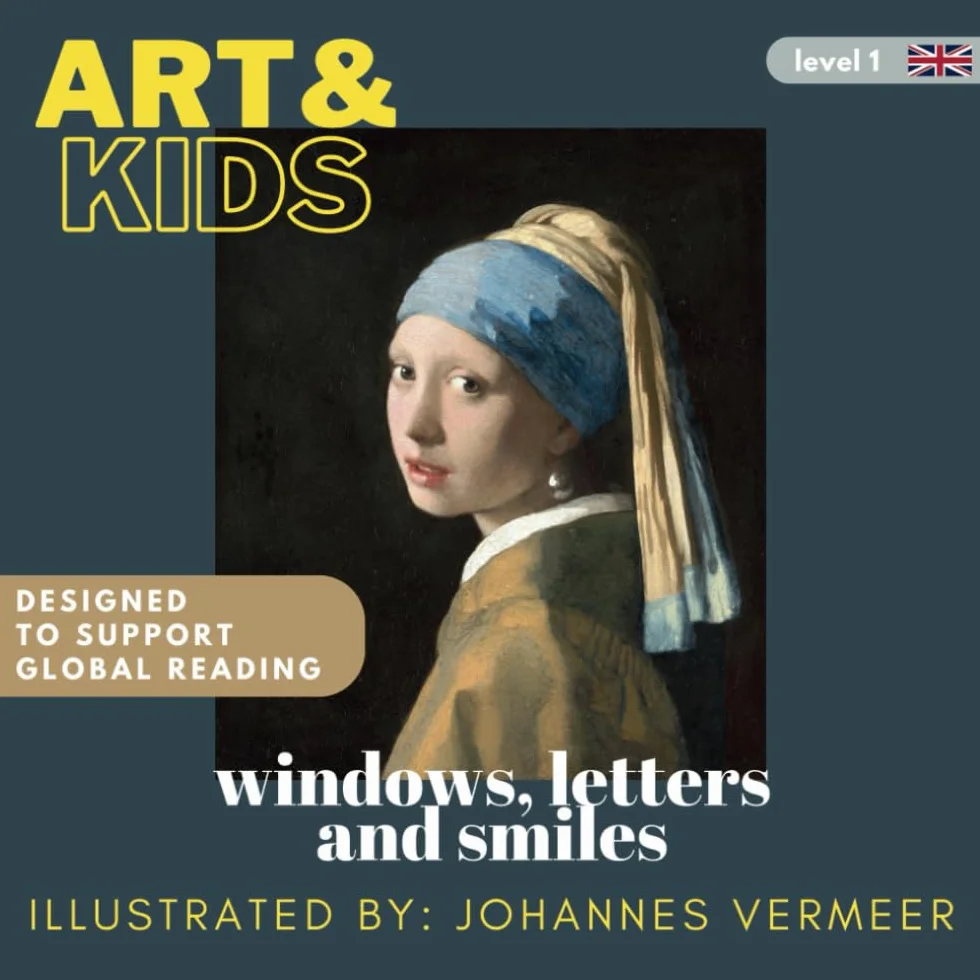 windows, letters and smiles: kids&art - designed to support global reading - illustrated by Johannes Vermeer