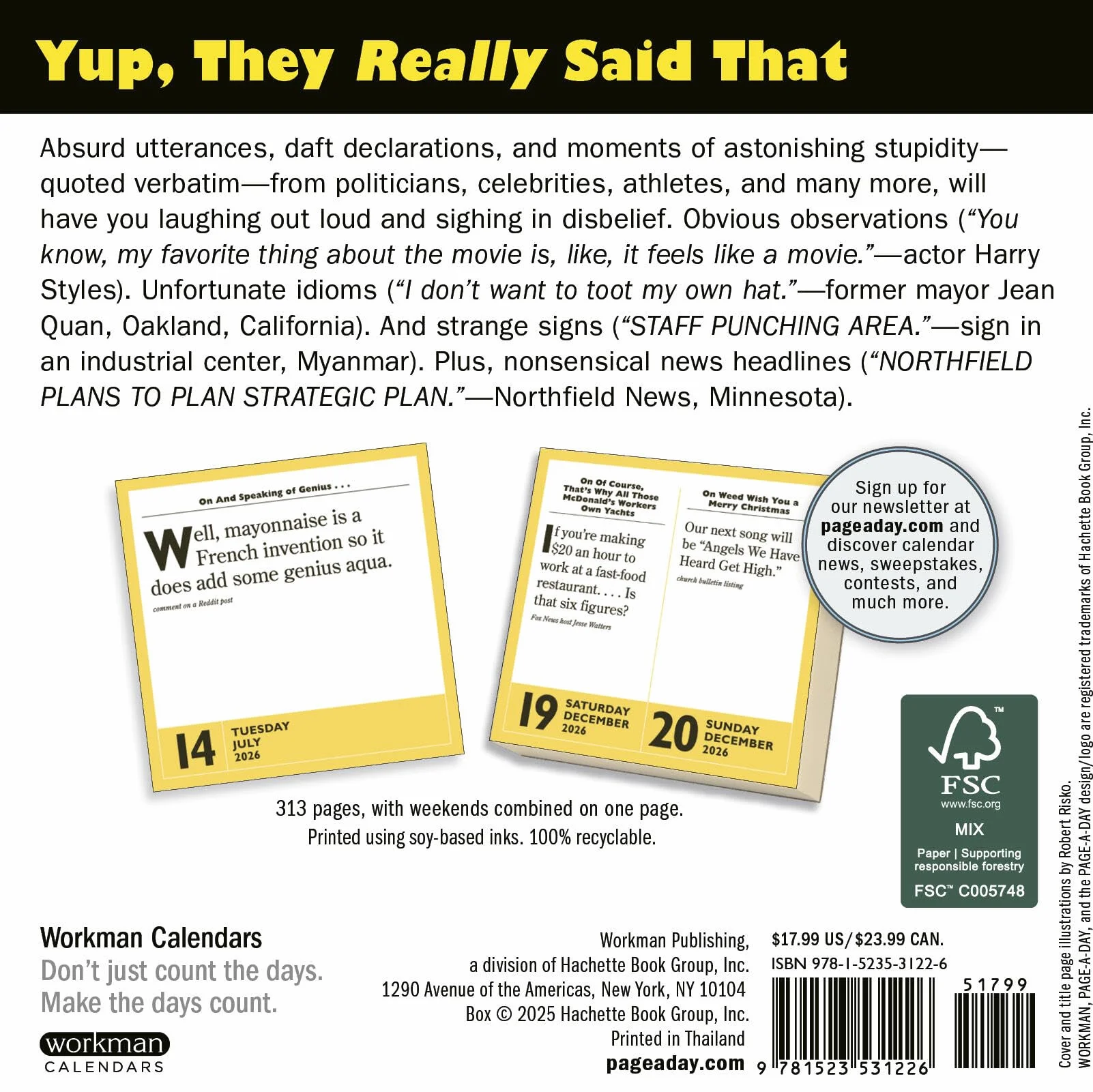 365 Stupidest Things Ever Said Page-A-Day® Calendar 2026: A Daily Dose of Ignorance, Political Doublespeak, Jaw-Dropping Stupidity, and More