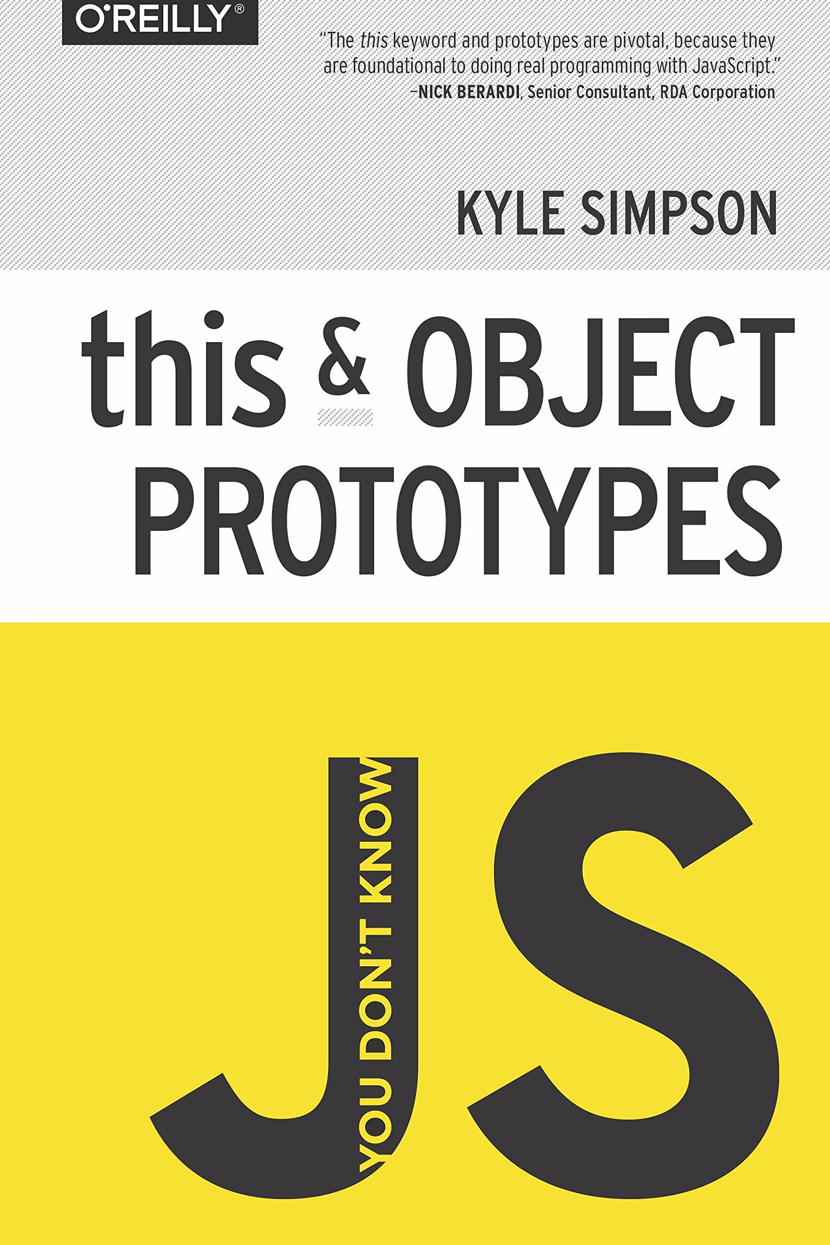 You Don't Know JS - This & Object Prototypes