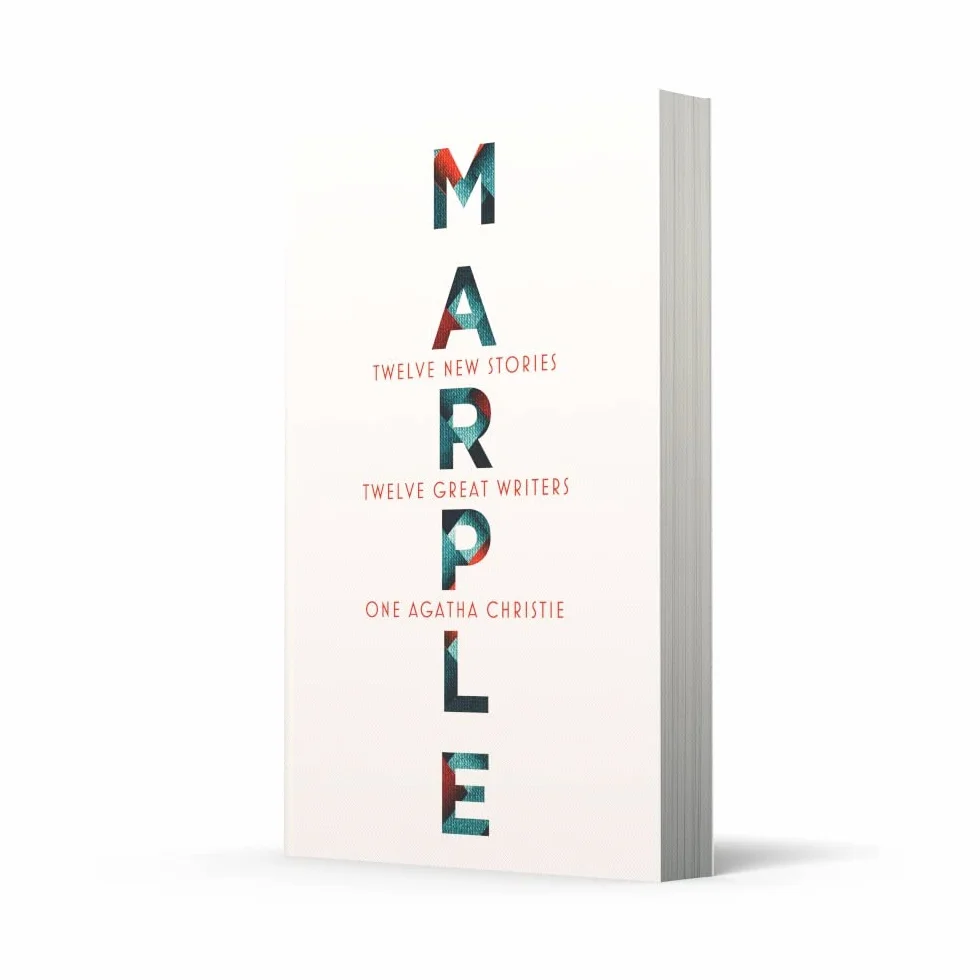 Marple: Twelve New Stories: A brand new collection featuring the Queen of Crime’s legendary detective Miss Jane Marple, penned by twelve bestselling and acclaimed authors