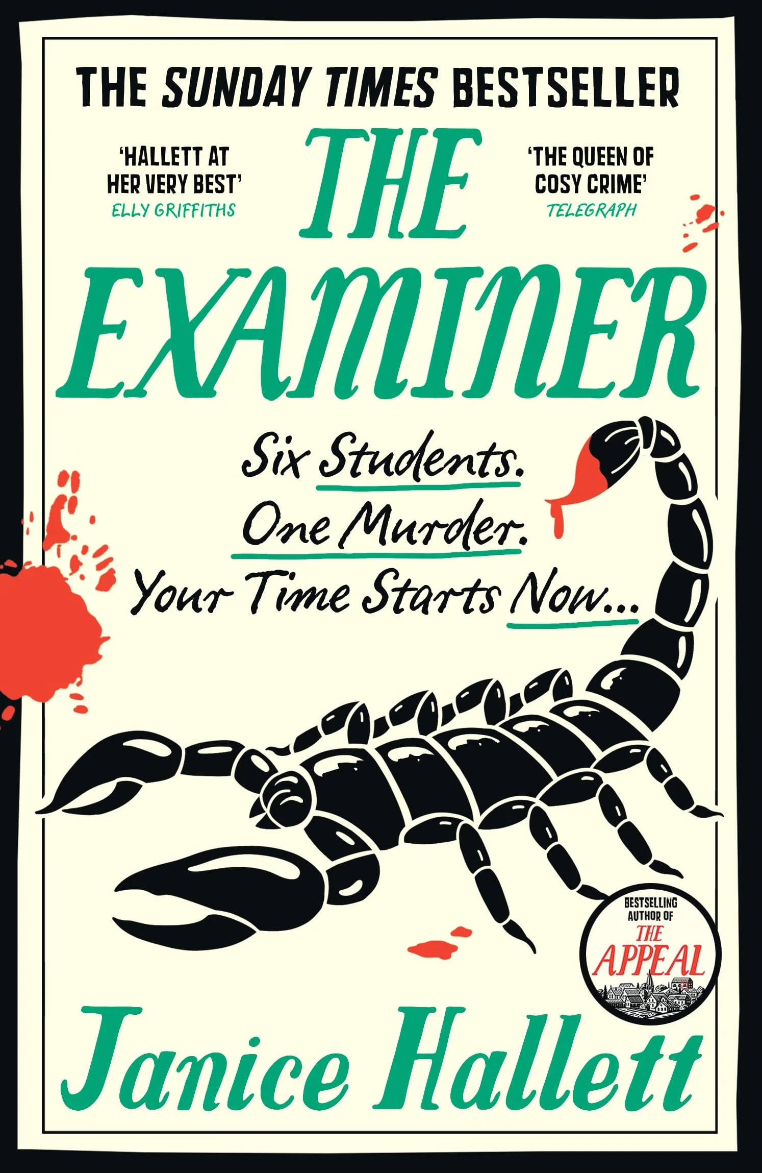 The Examiner: the Sunday Times bestseller from the author of The Appeal