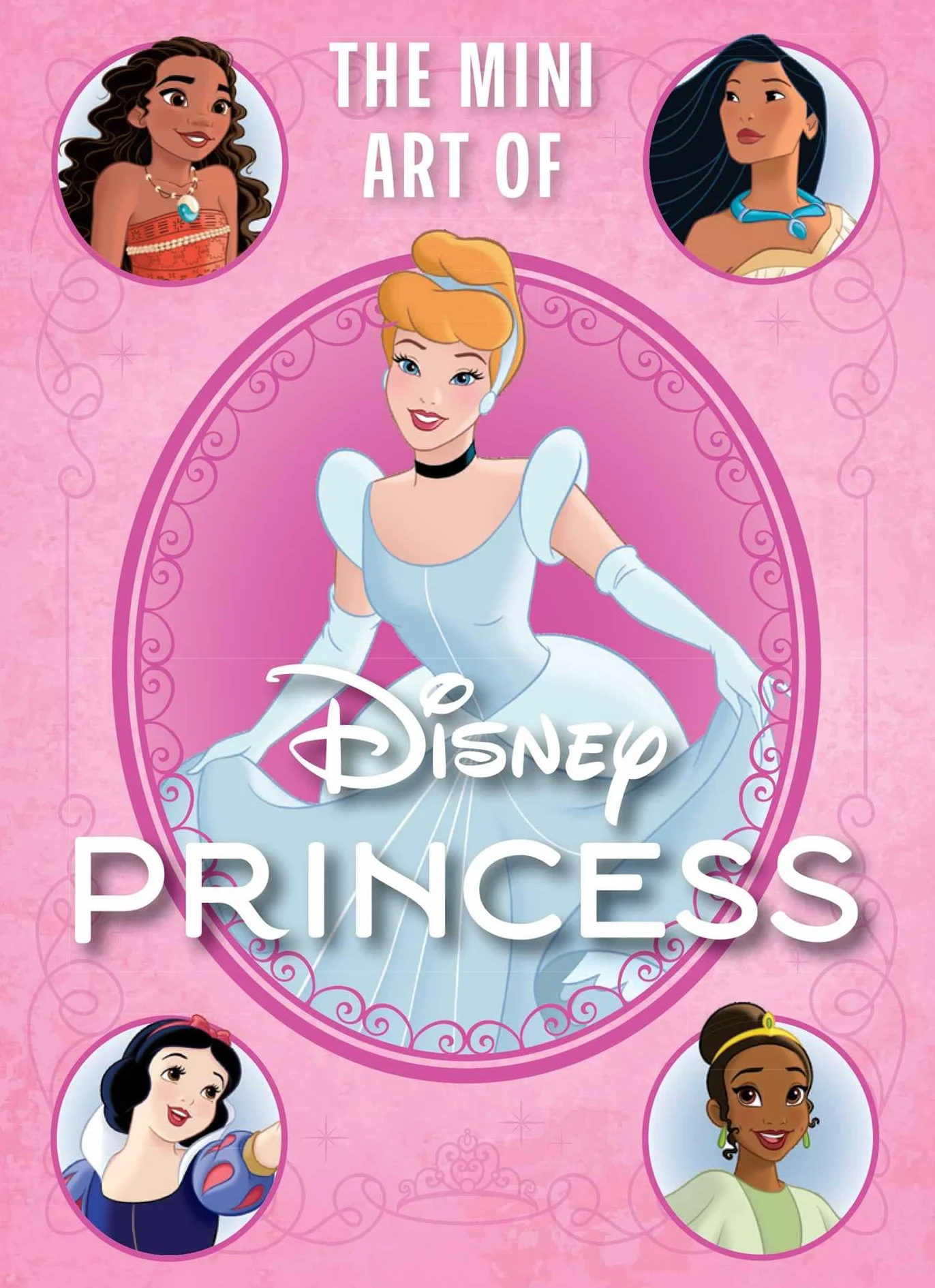 Disney: The Mini Art of Disney Princess: The Art of Disney Princesses